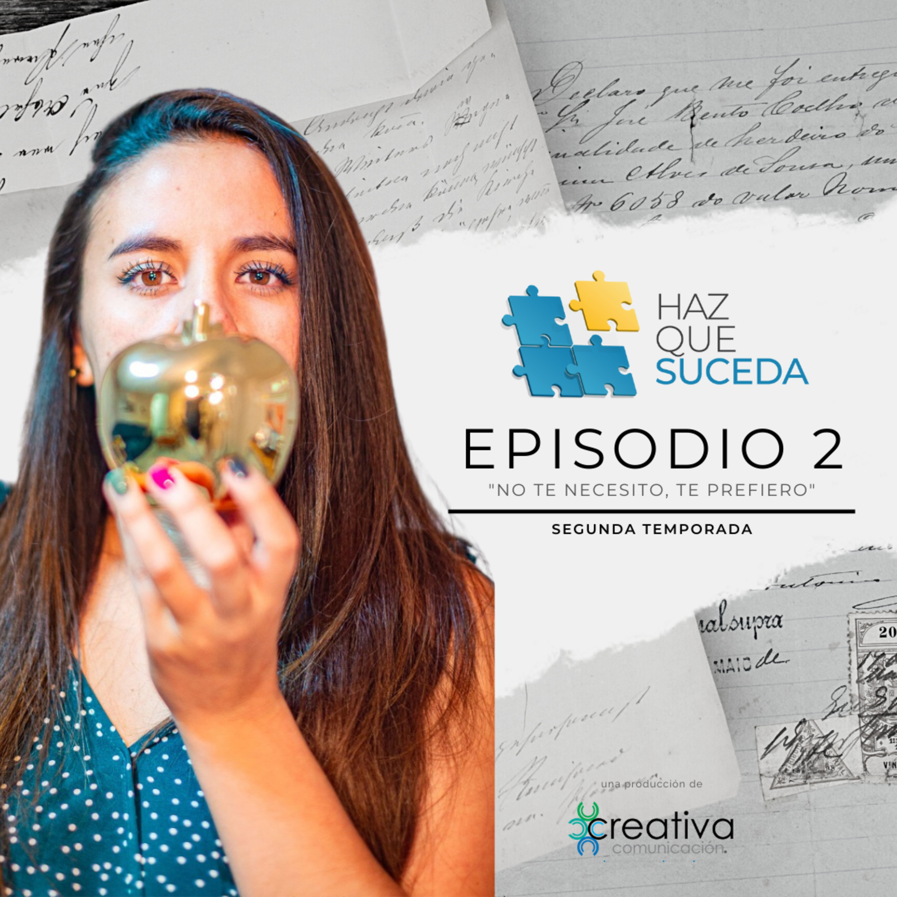Portada de HAZ QUE SUCEDA...el podcast