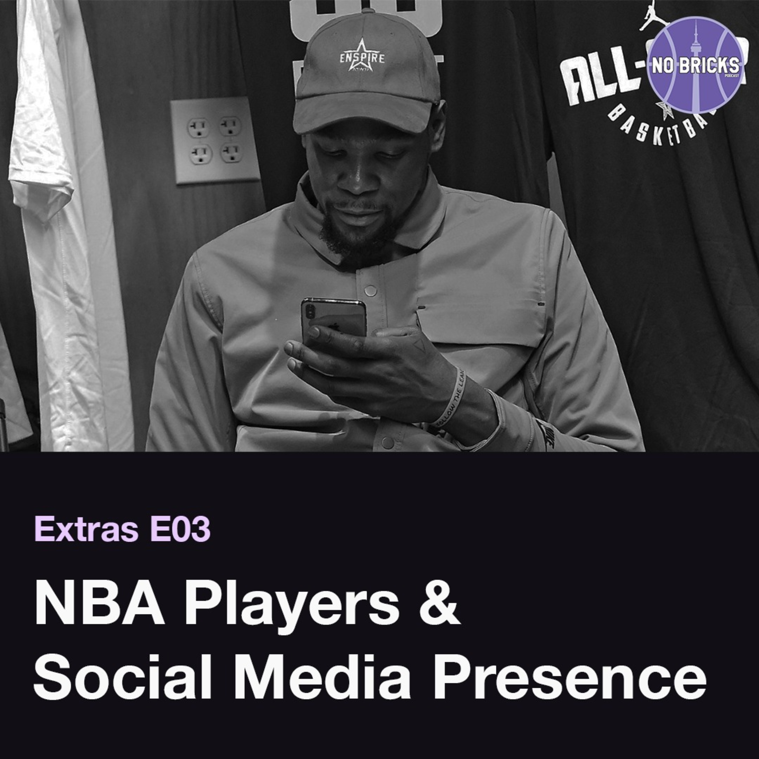 Extras | E03 - NBA Players and Social Media episode artwork