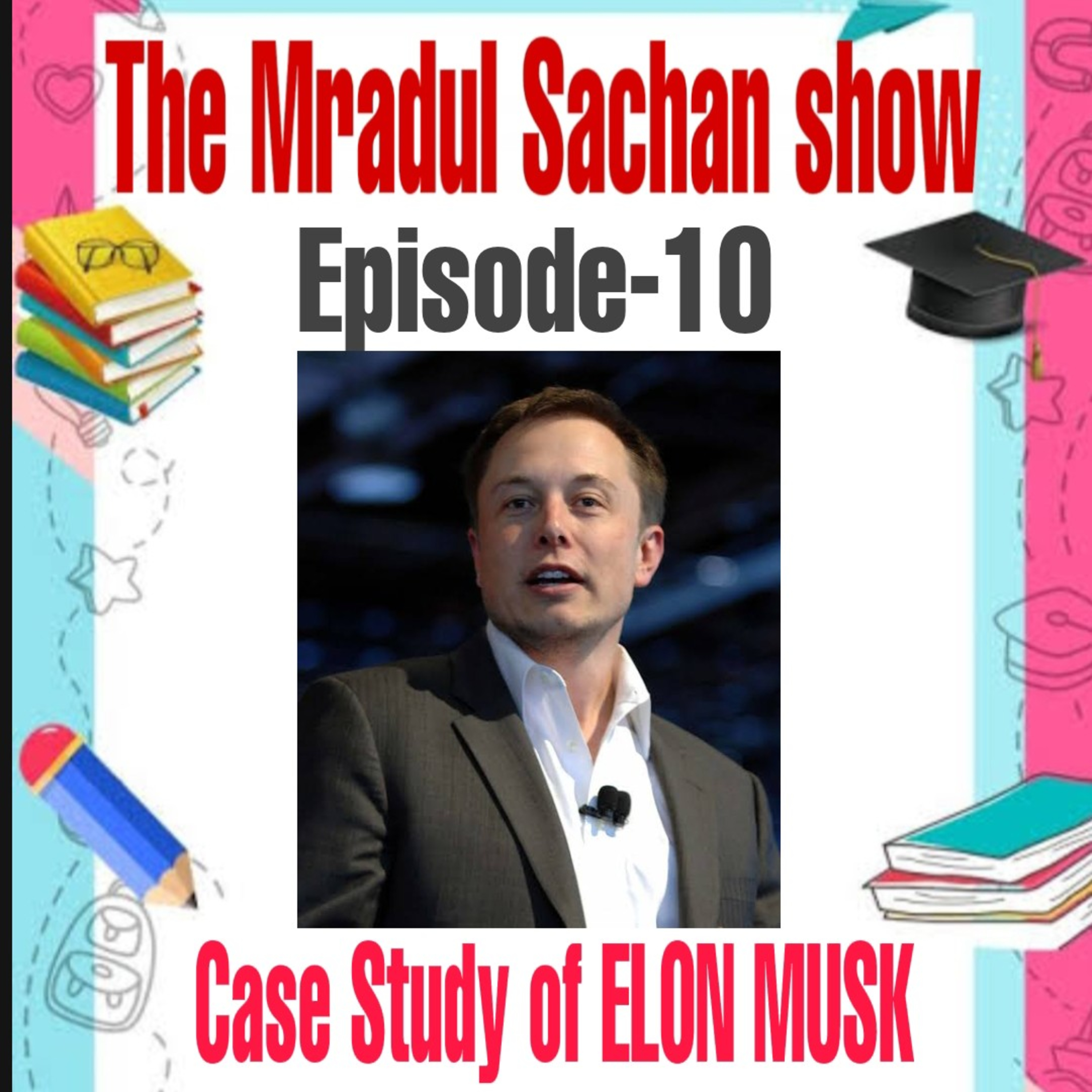 THE MRADUL SACHAN SHOW