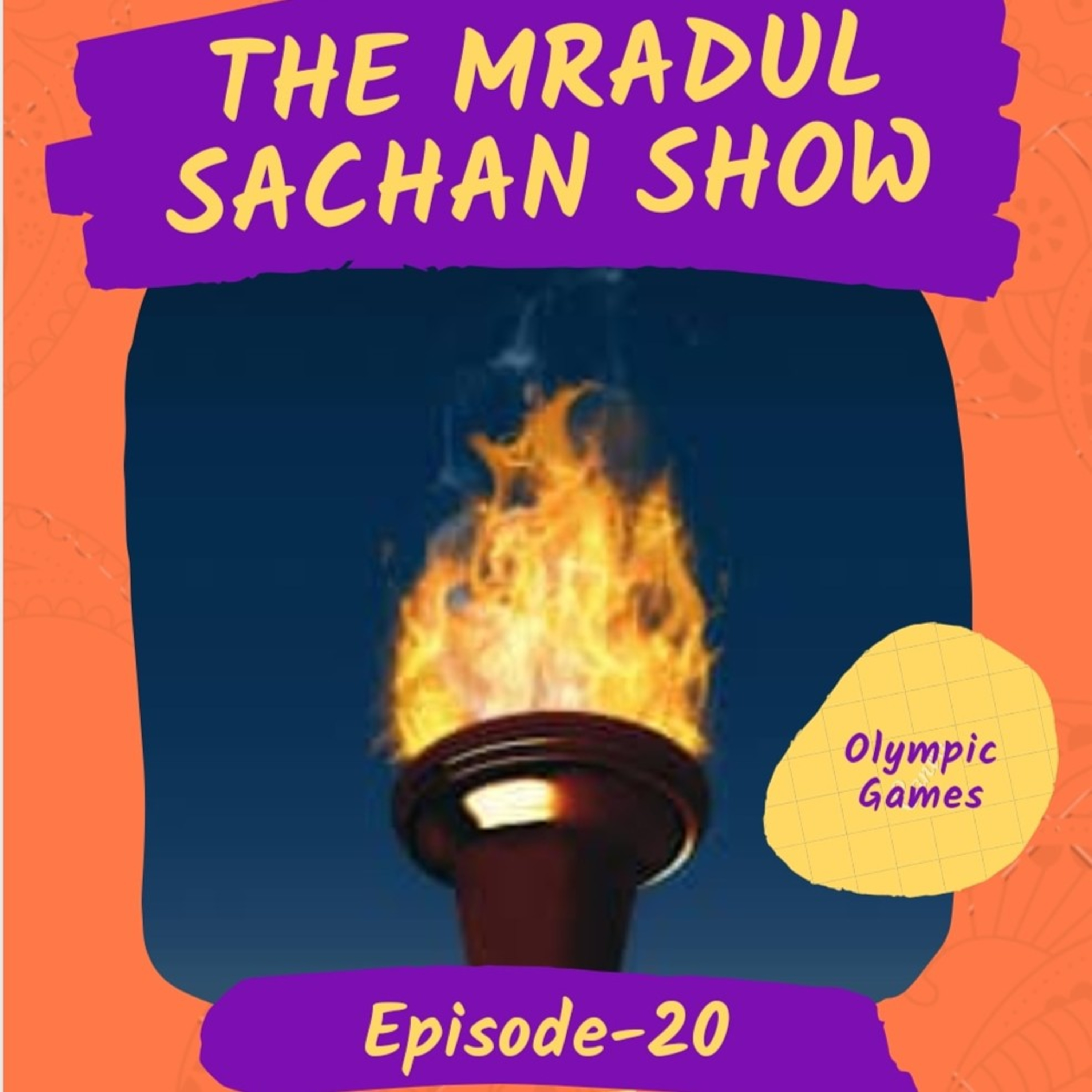 THE MRADUL SACHAN SHOW