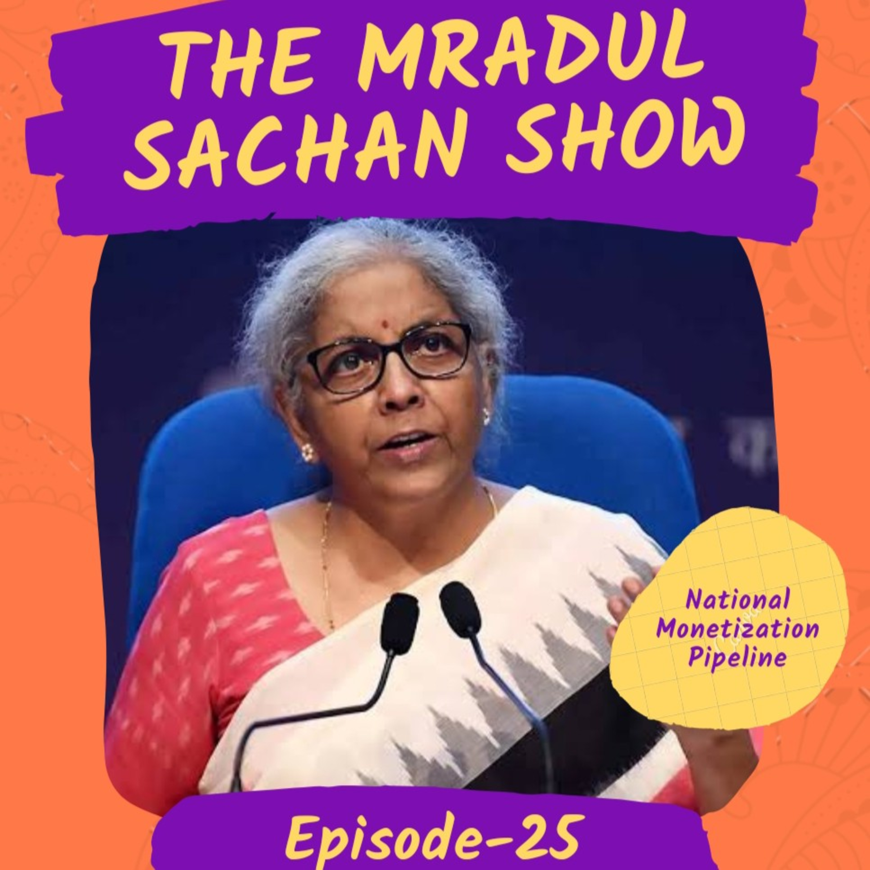 THE MRADUL SACHAN SHOW
