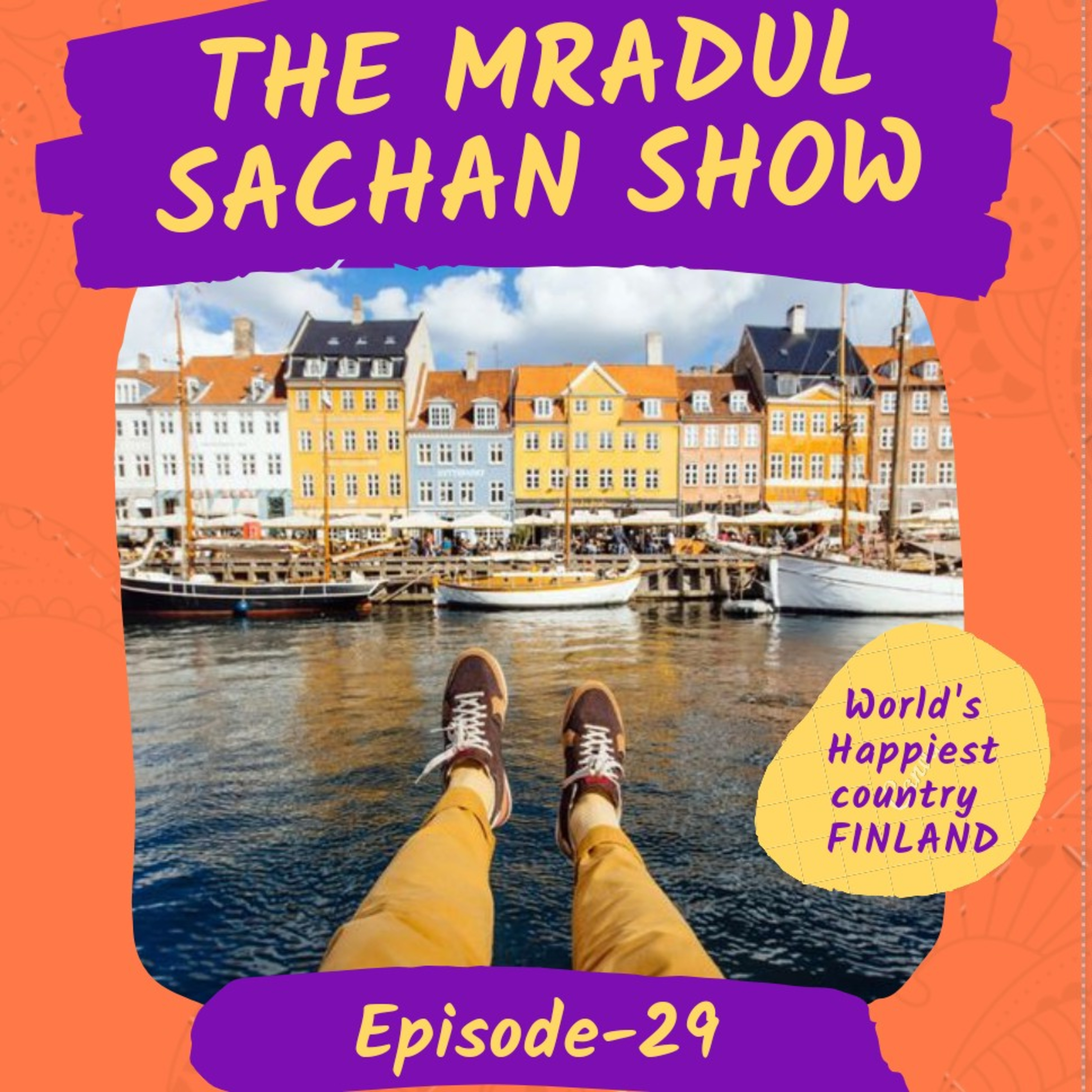 THE MRADUL SACHAN SHOW