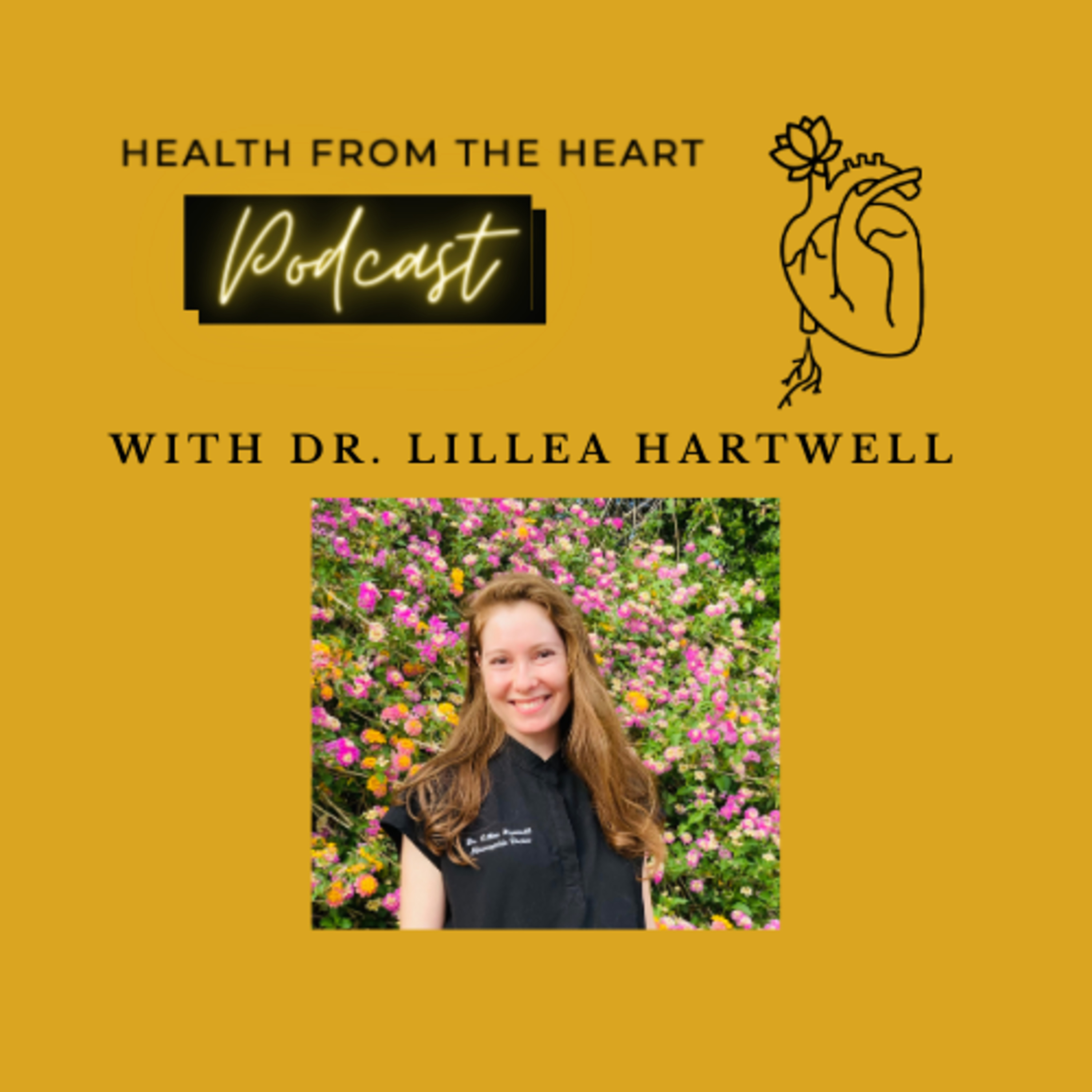 Health From The Heart Podcast
