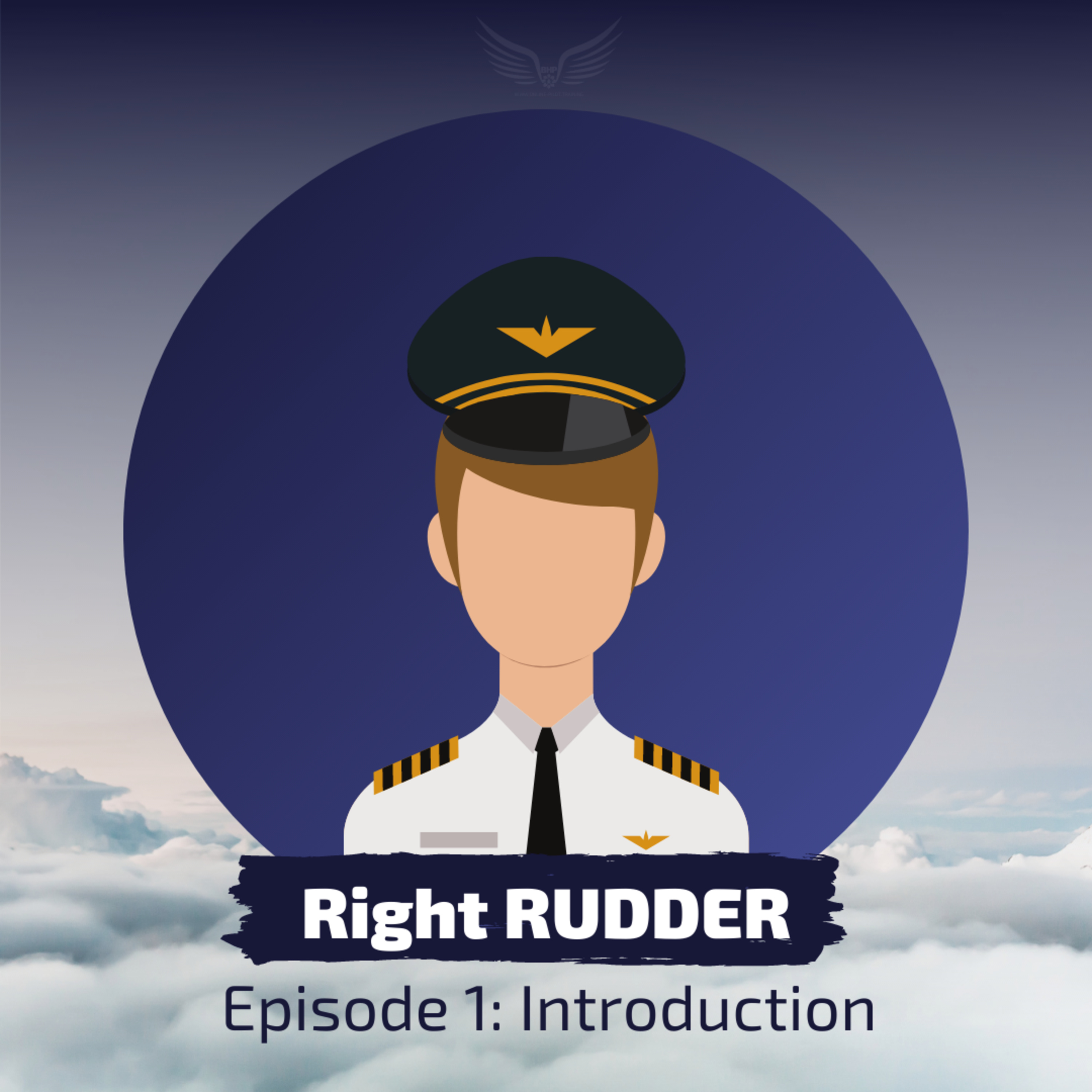 Episode 1 - Right Rudder - Introduction