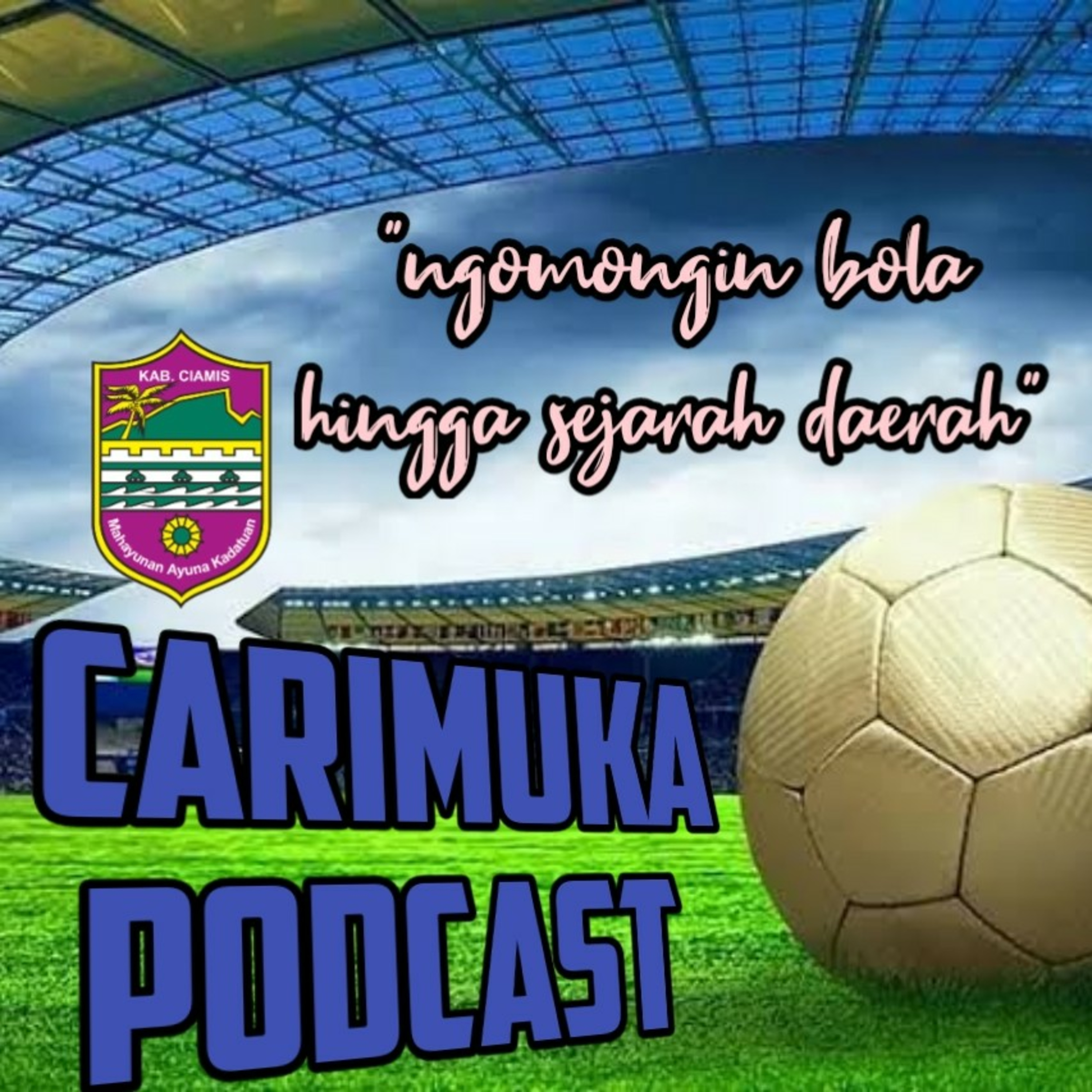EPS 17. Dari Bola Hingga Sejarah Daerah episode artwork
