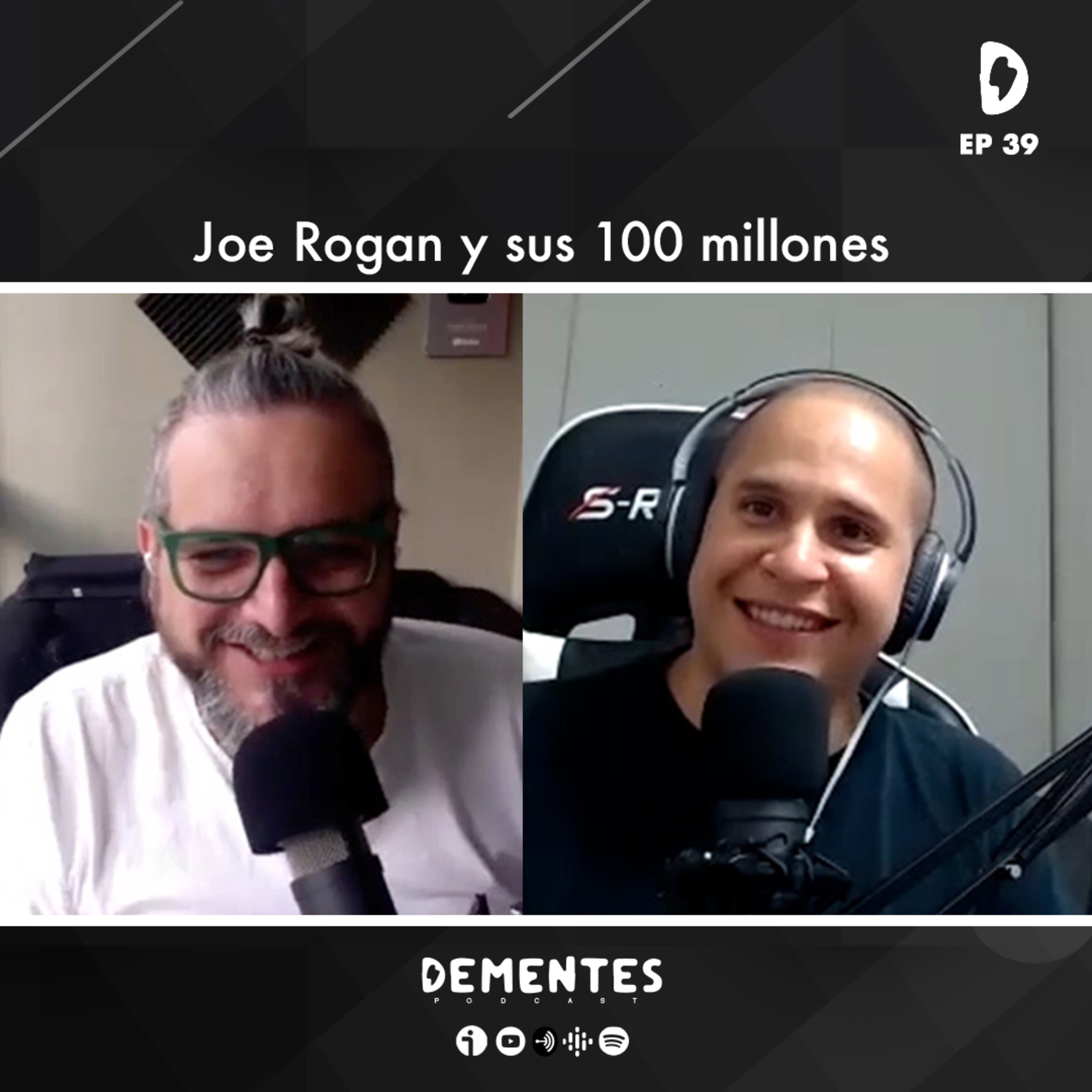 DeMentes EP 39 I Joe Rogan y sus 100 millones episode artwork