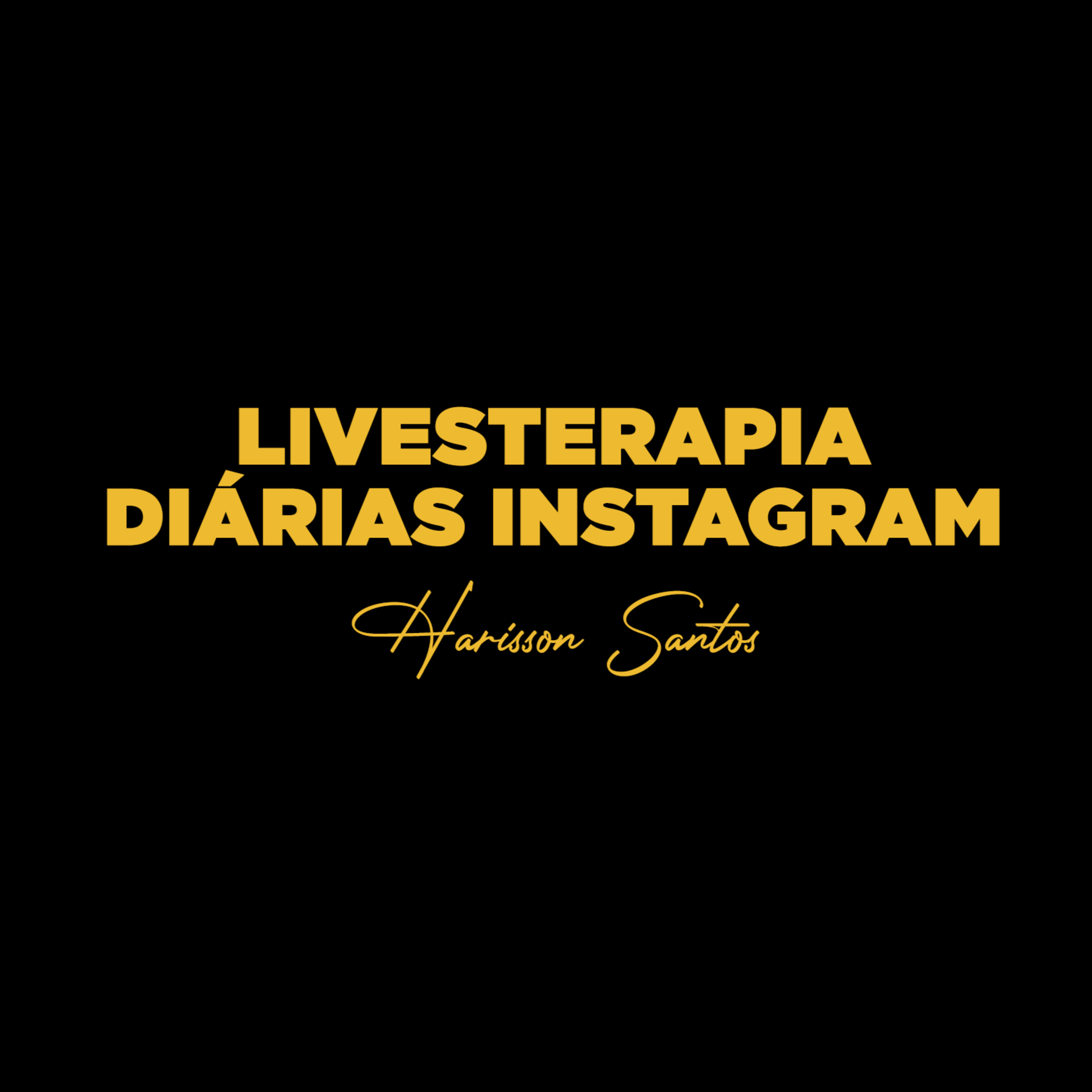 LIVESTERAPIA DIÁRIA INSTAGRAM