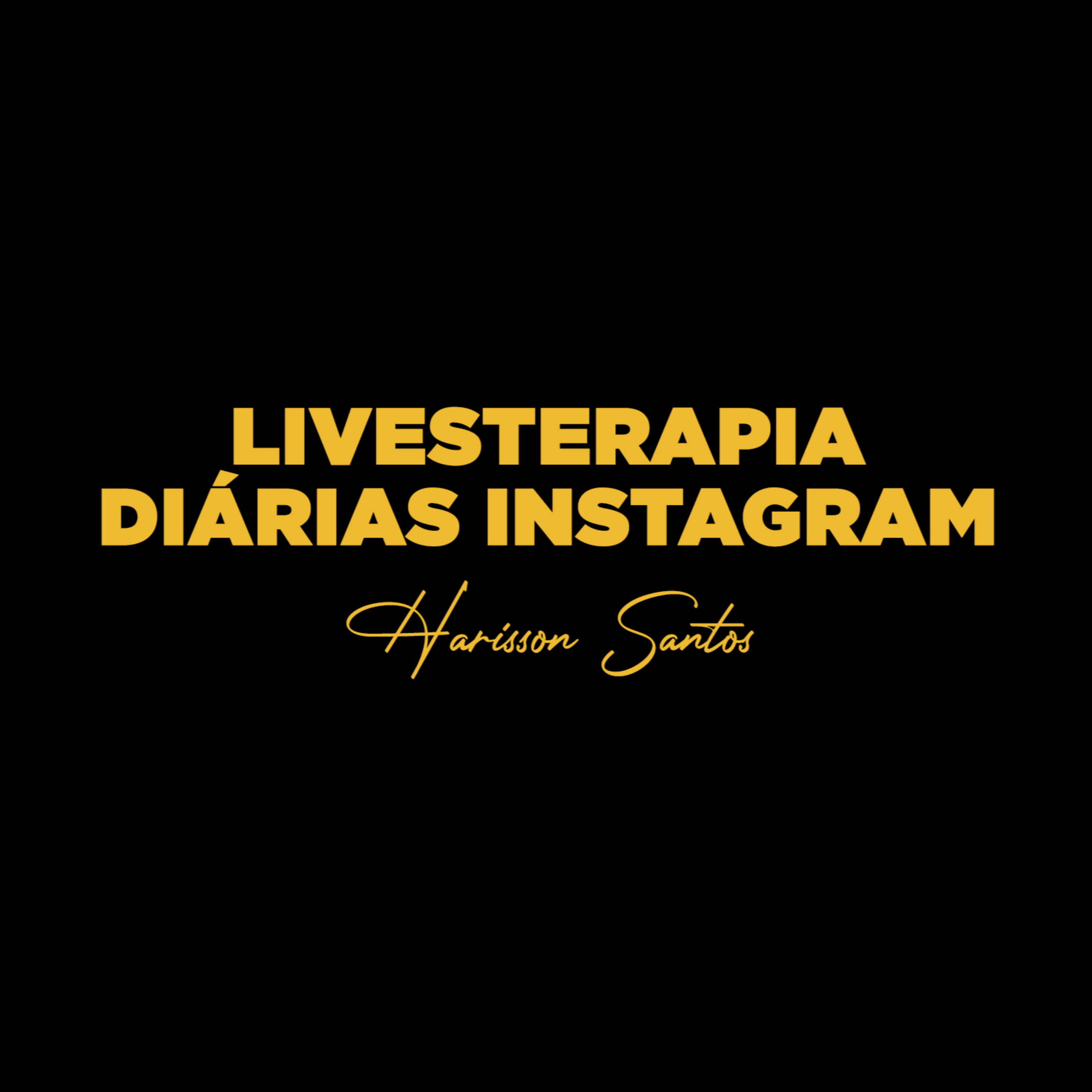 LIVESTERAPIA DIÁRIA INSTAGRAM