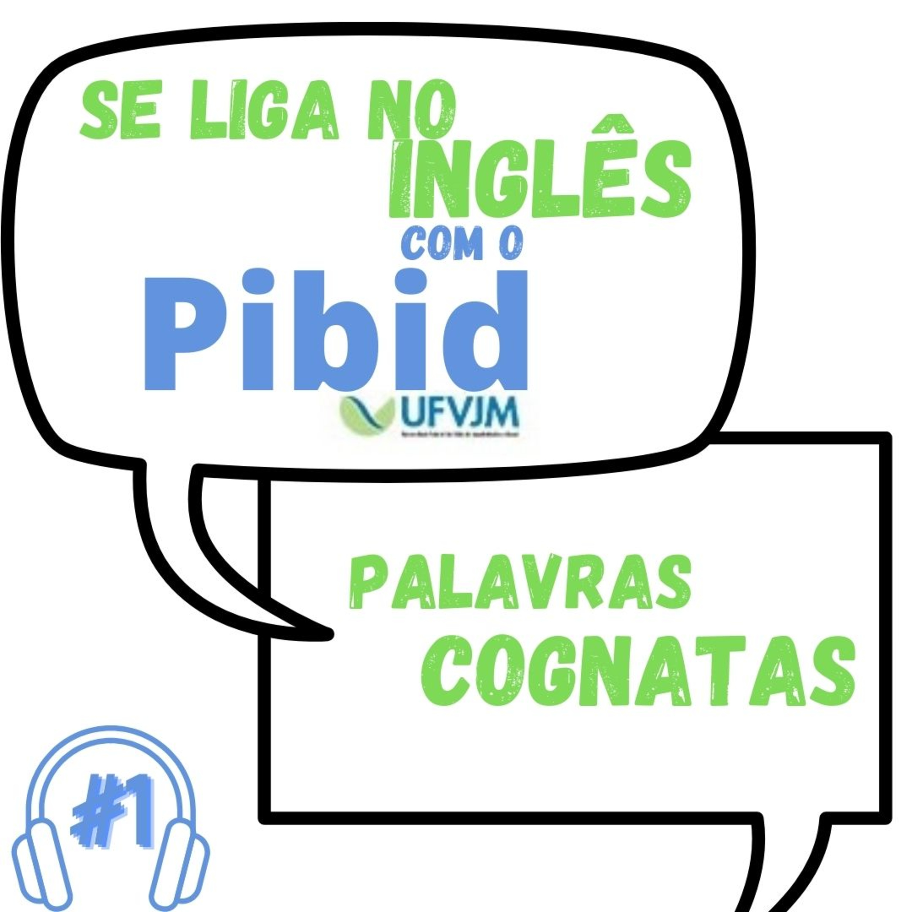 Se liga no inglês com o Pibid/UFVJM