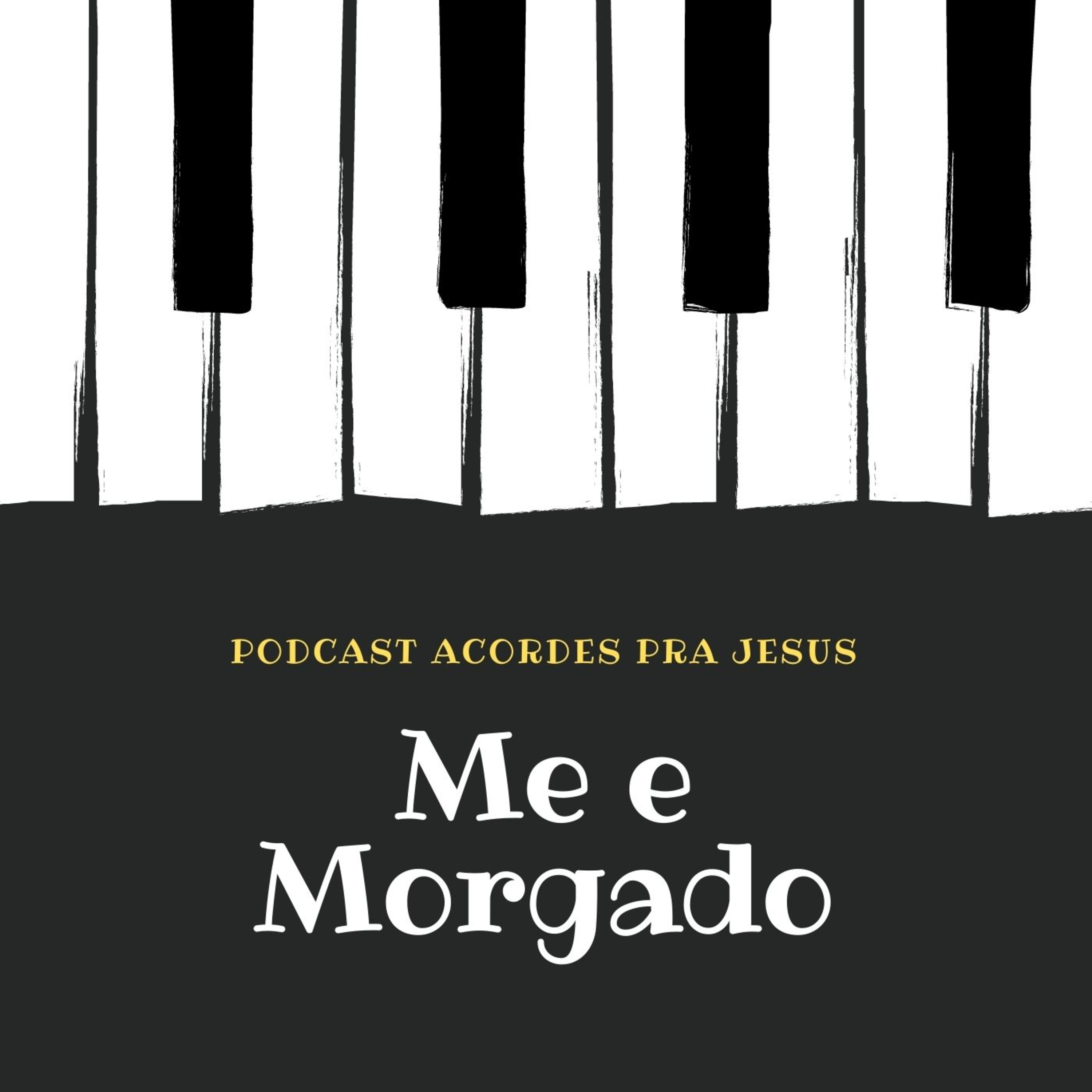 Acordes Pra Jesus - Me e Morgado