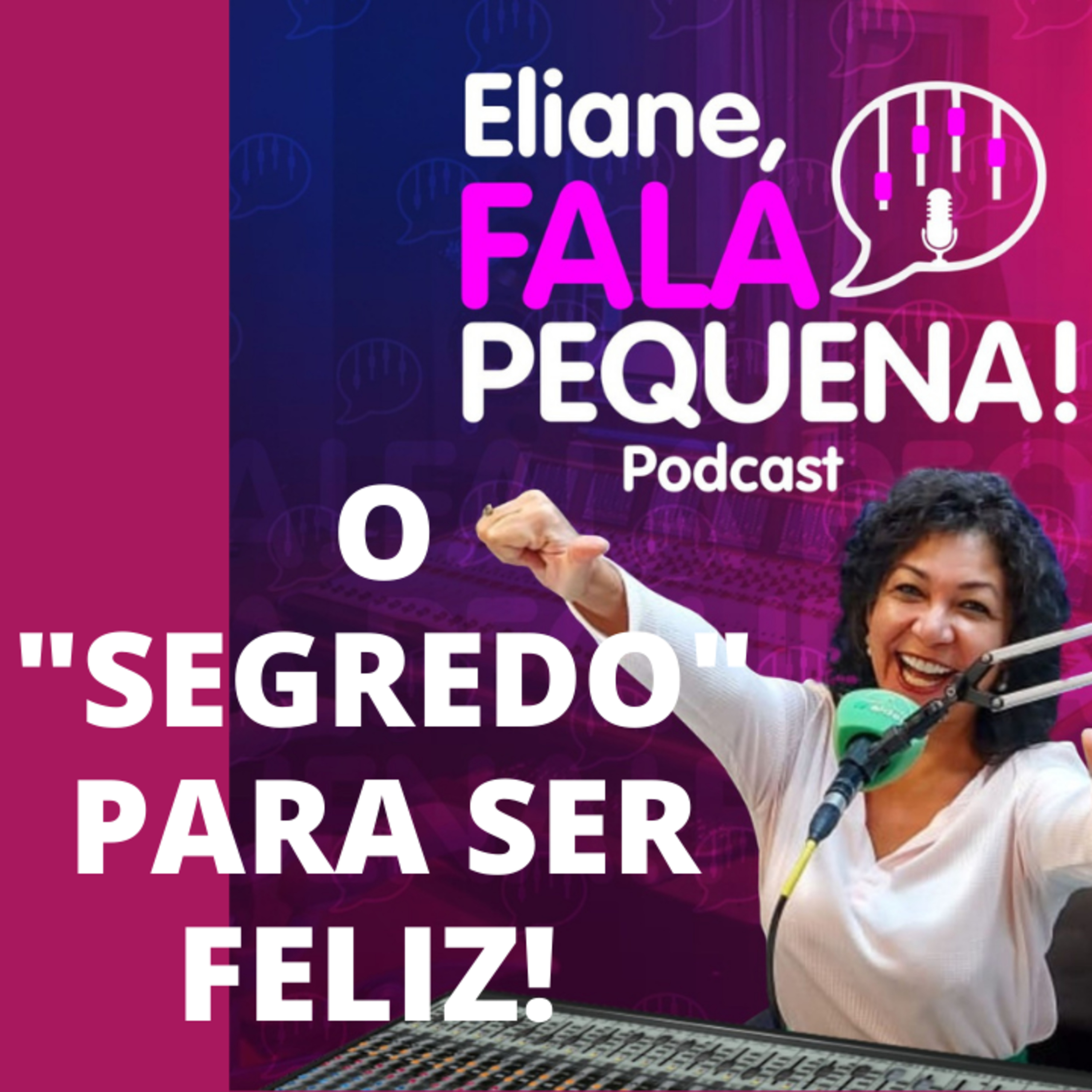 O SEGREDO DA FELICIDADE! episode artwork