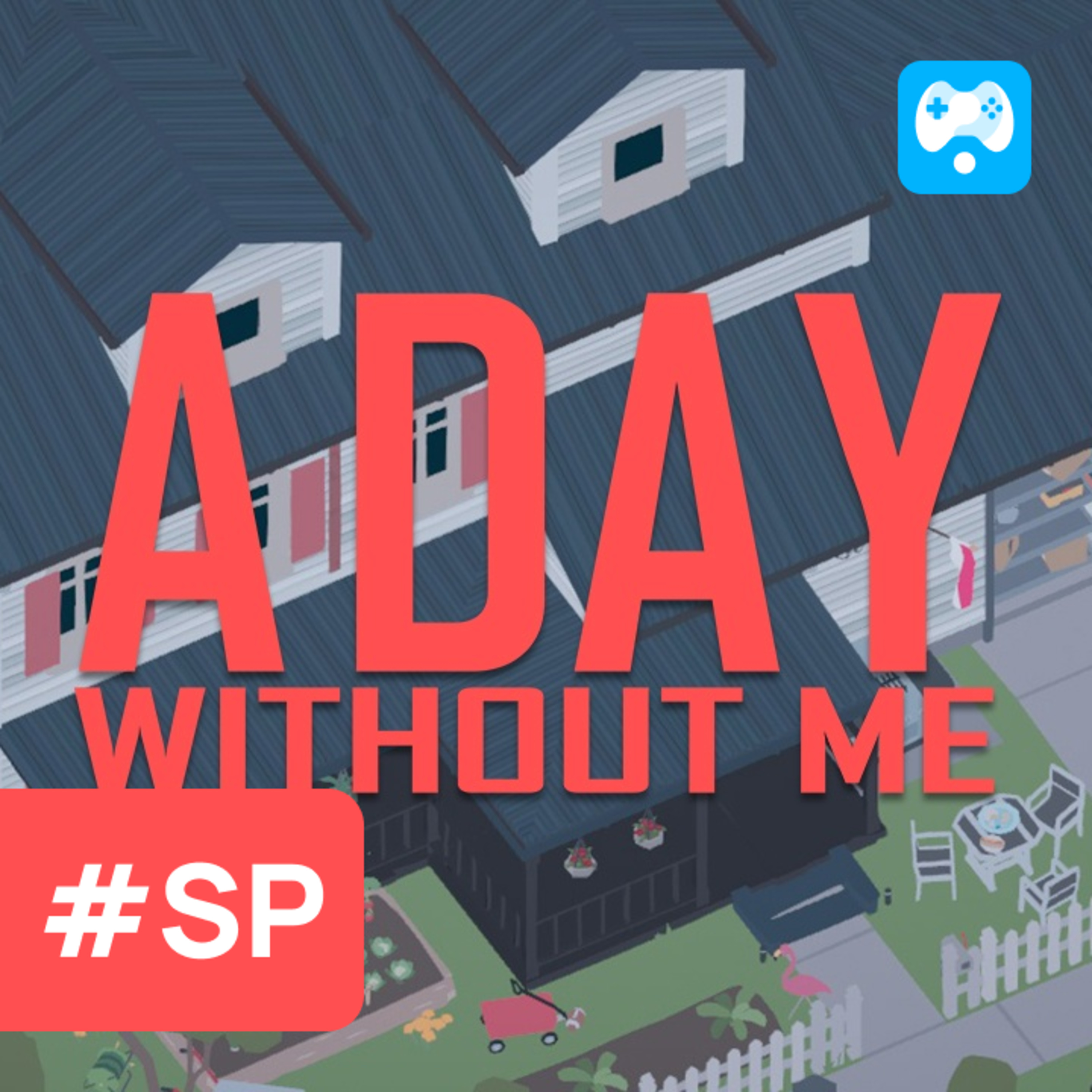 #SP - Ngobrol-ngobrol seru soal A Day Without Me bareng Nanda dari Gamecom Team! • 120720 episode artwork
