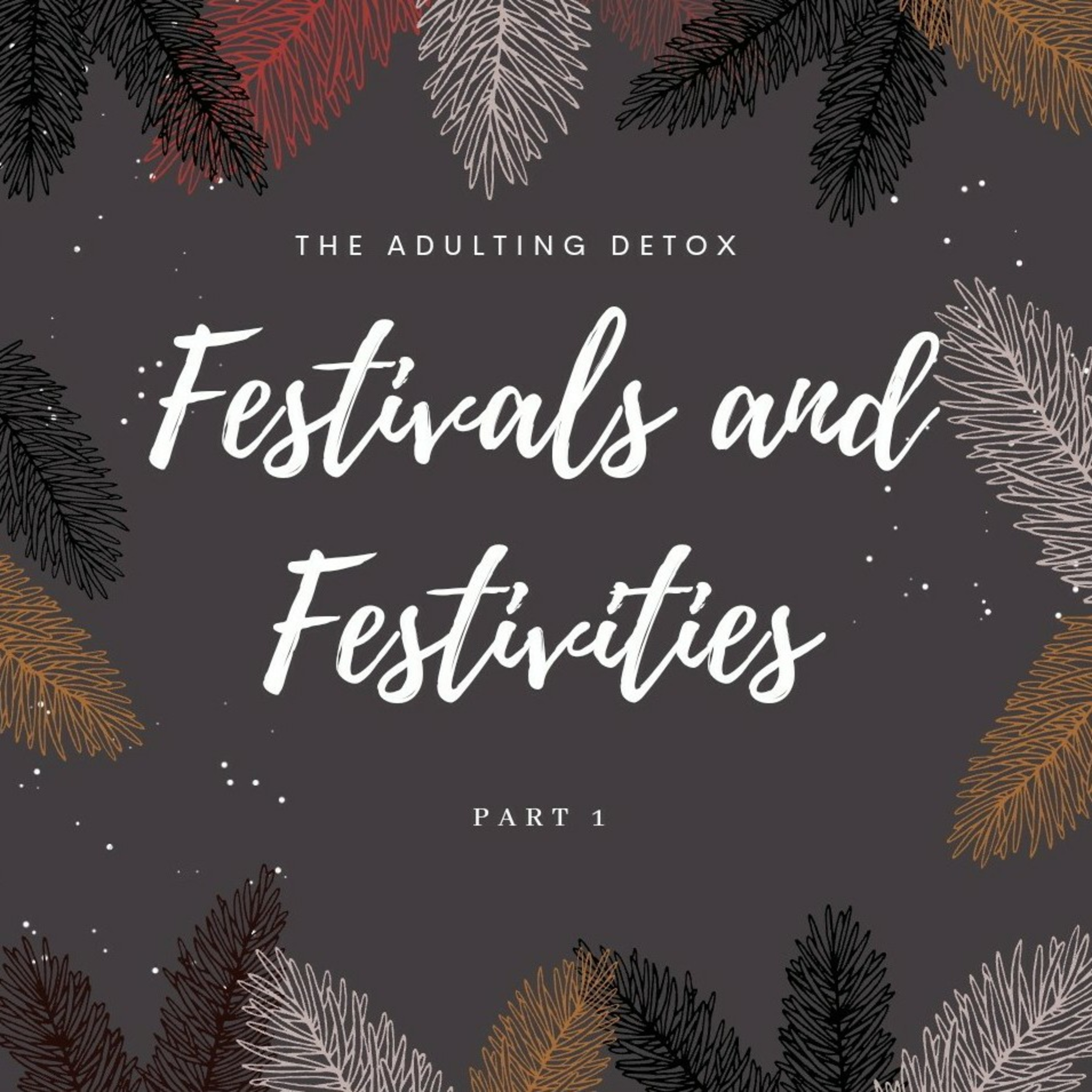 5. Festivals and festivities (Part 1) episode artwork
