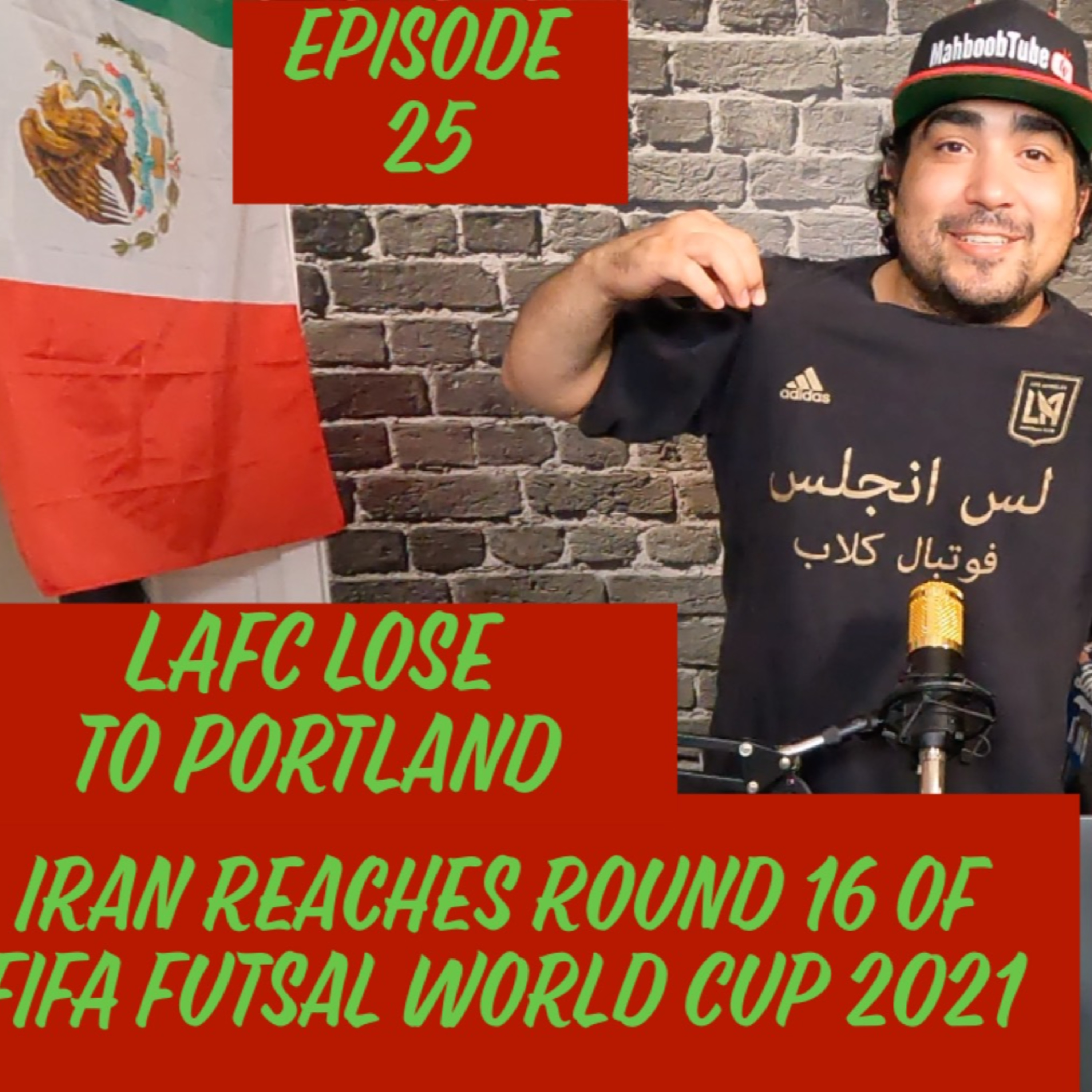 LAFC loses to Portland and Iran reaches the Round of 16 in the Fifa Futsal World Cup