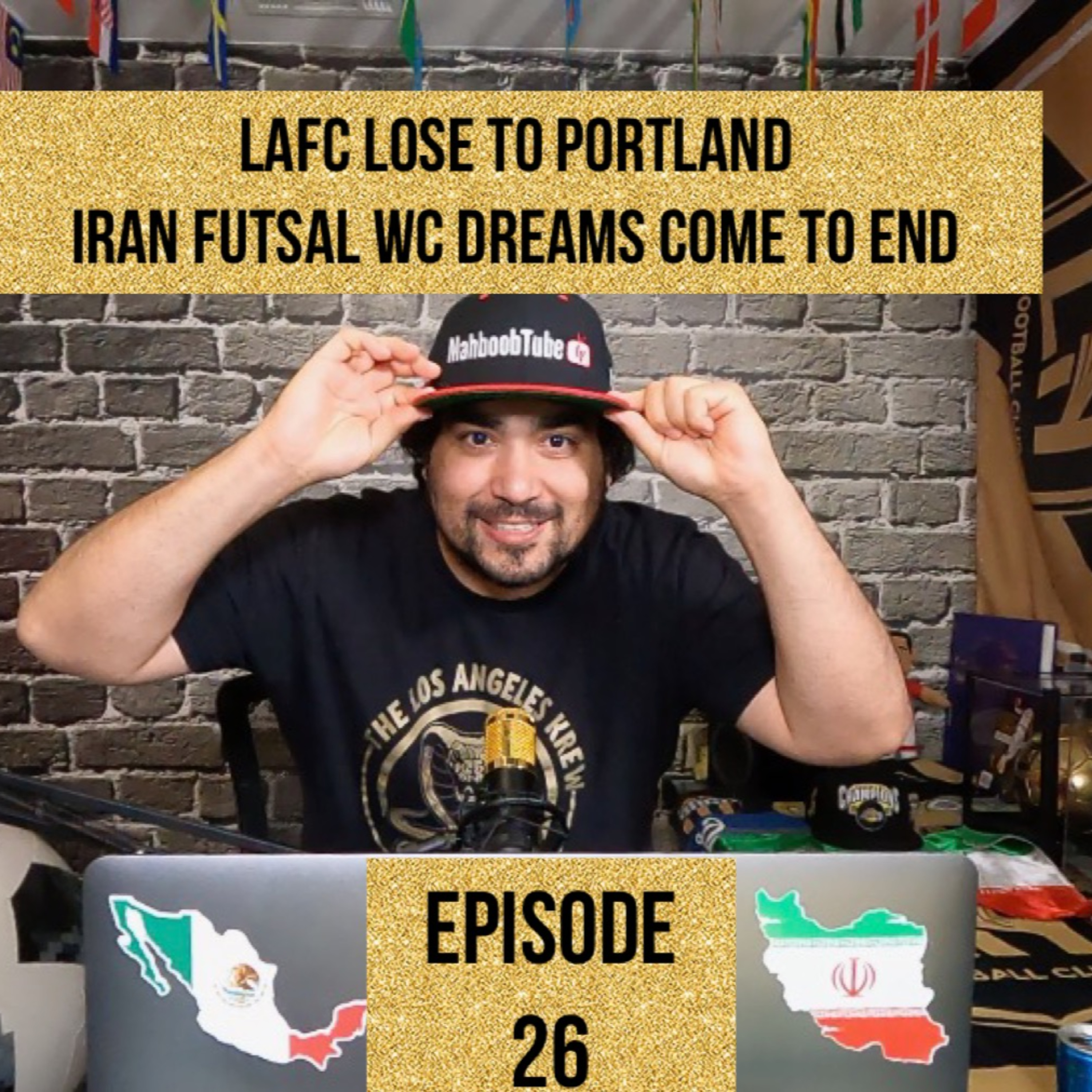 LAFC lose again to Portland Timber - Iran are out of the Futsal World Cup  episode artwork