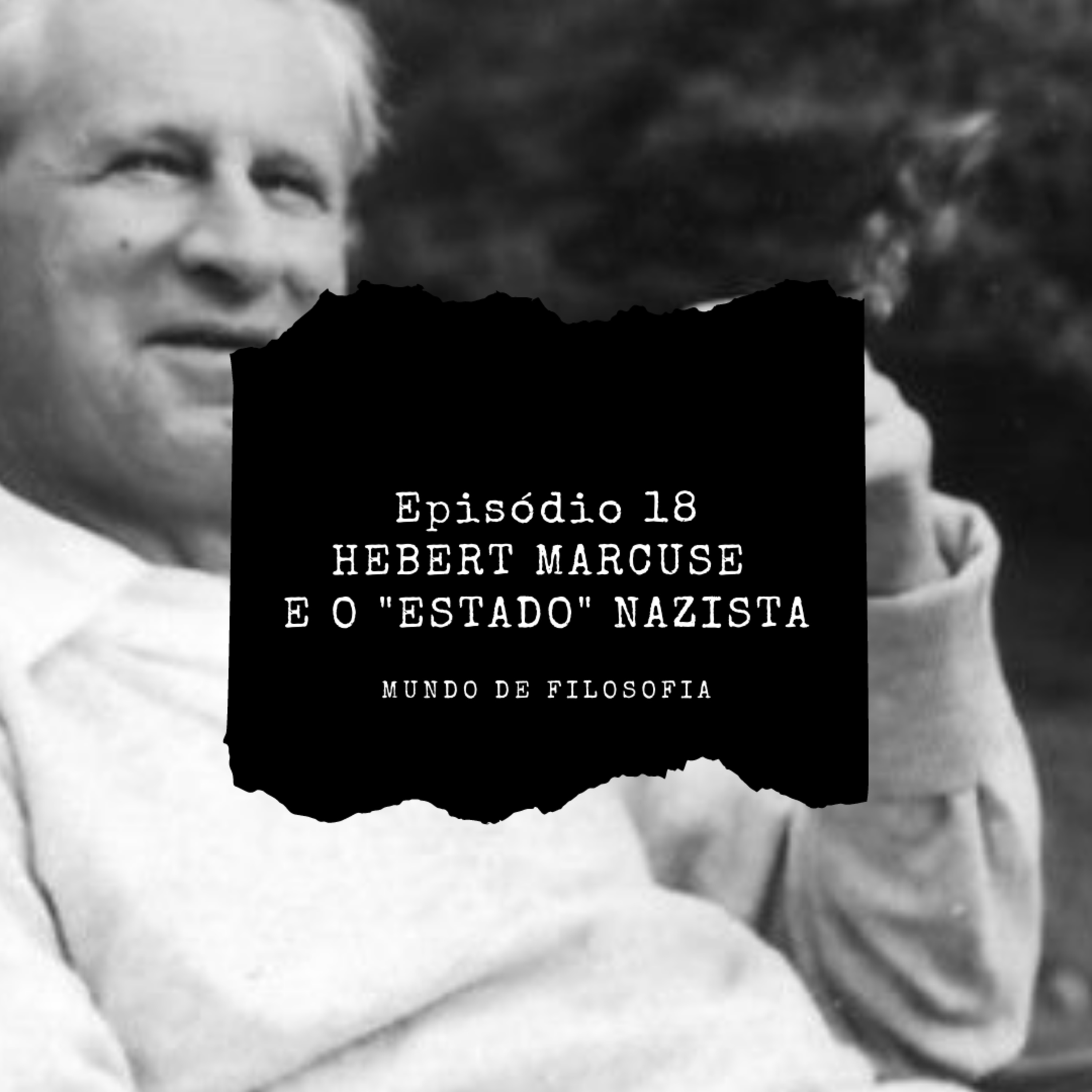 Hebert Marcuse e o "Estado" Nazista