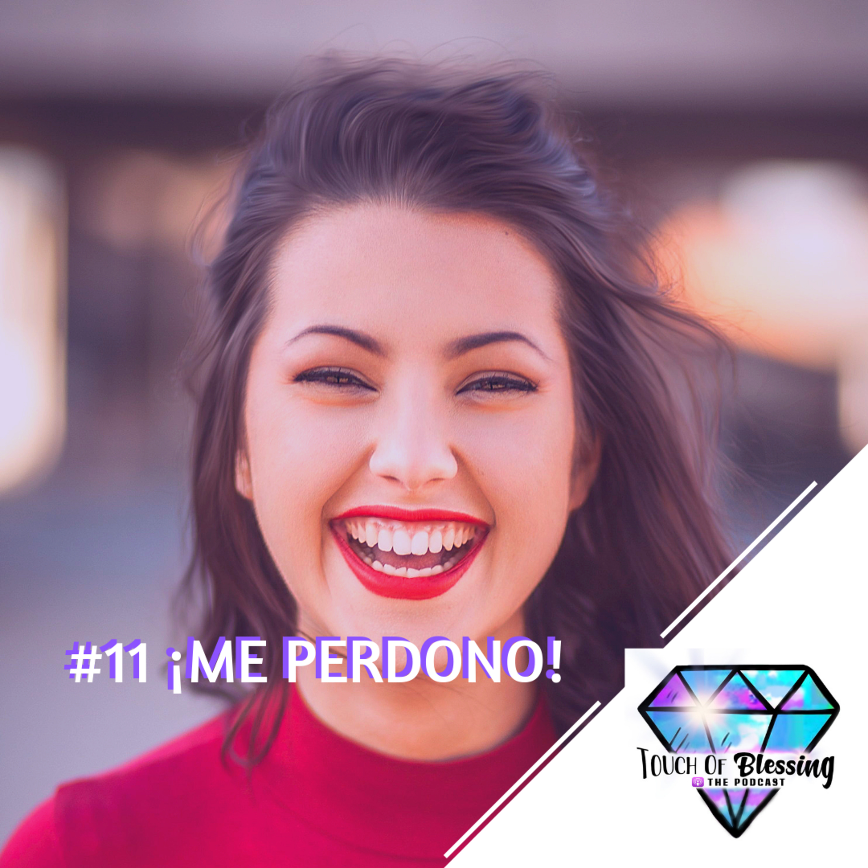 #11 ¡ME PERDONO! episode artwork
