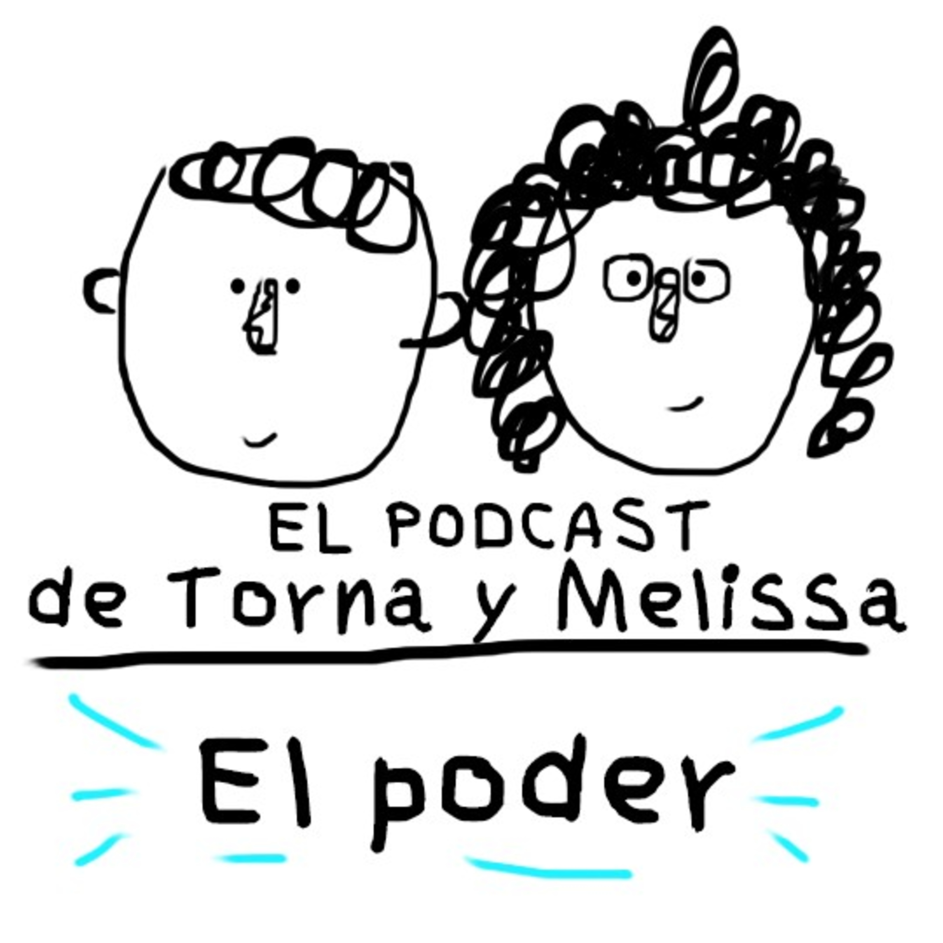 Torna y Melissa - El Podcast De Tornagris Y Melissa CM