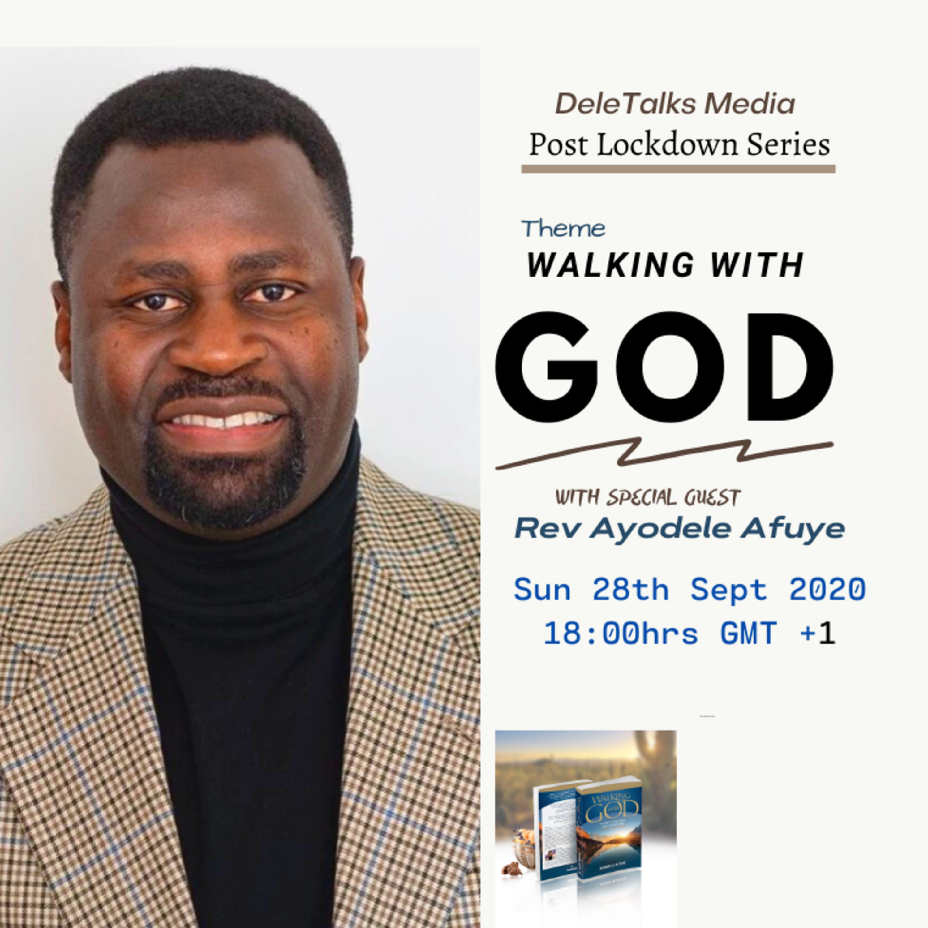 DeleTalks with Rev Ayodele Afuye - Walking with God (Sun 27th Sept 2020) episode artwork
