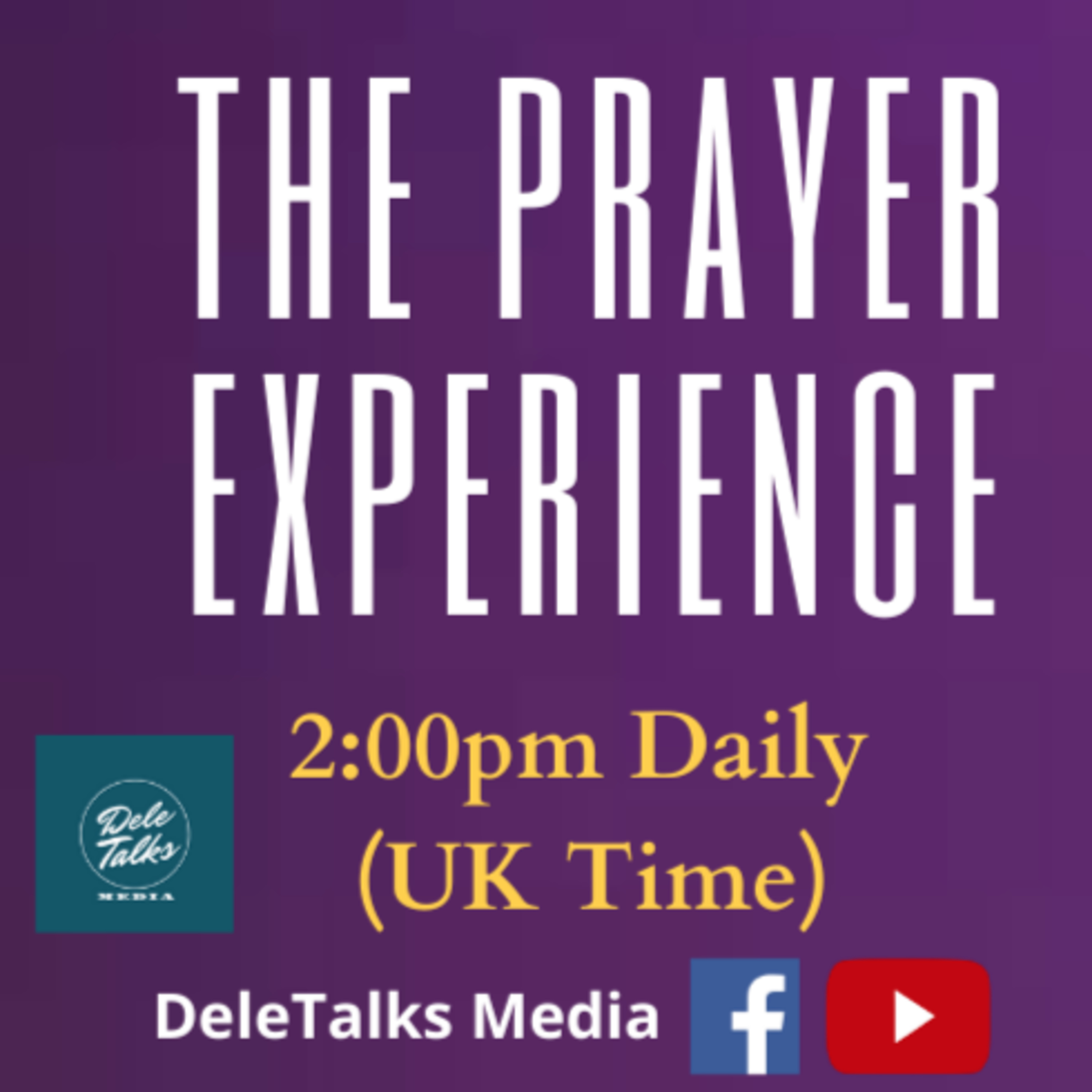 The Prayer Experience Daily (Sat 14th Nov 2020) Prayer for the Nations with Dumebi and Jane. episode artwork