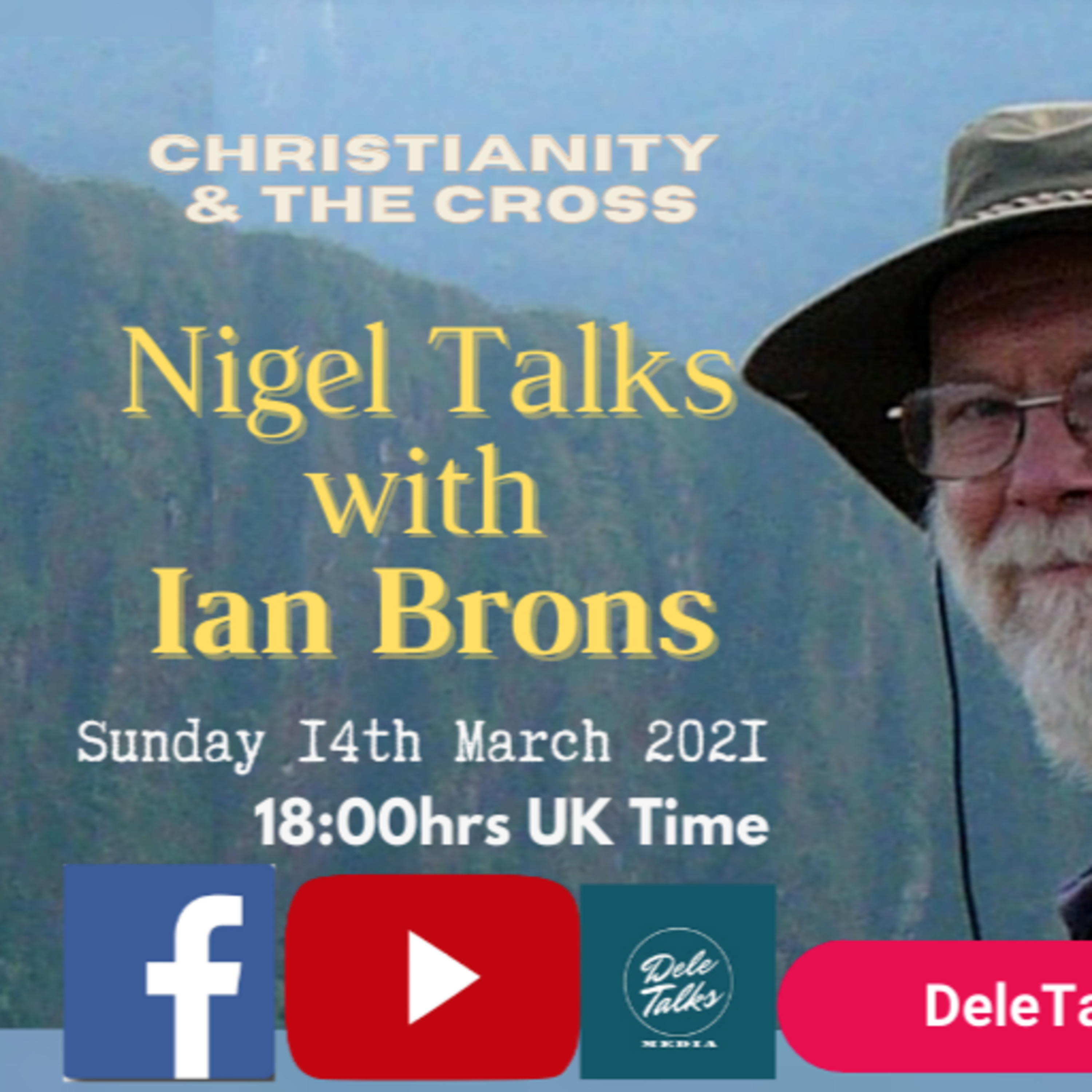 Listen to Christianity & The Cross - Nigel Turton Talks with Ian Brons (Sun 14th March 2021) episode artwork