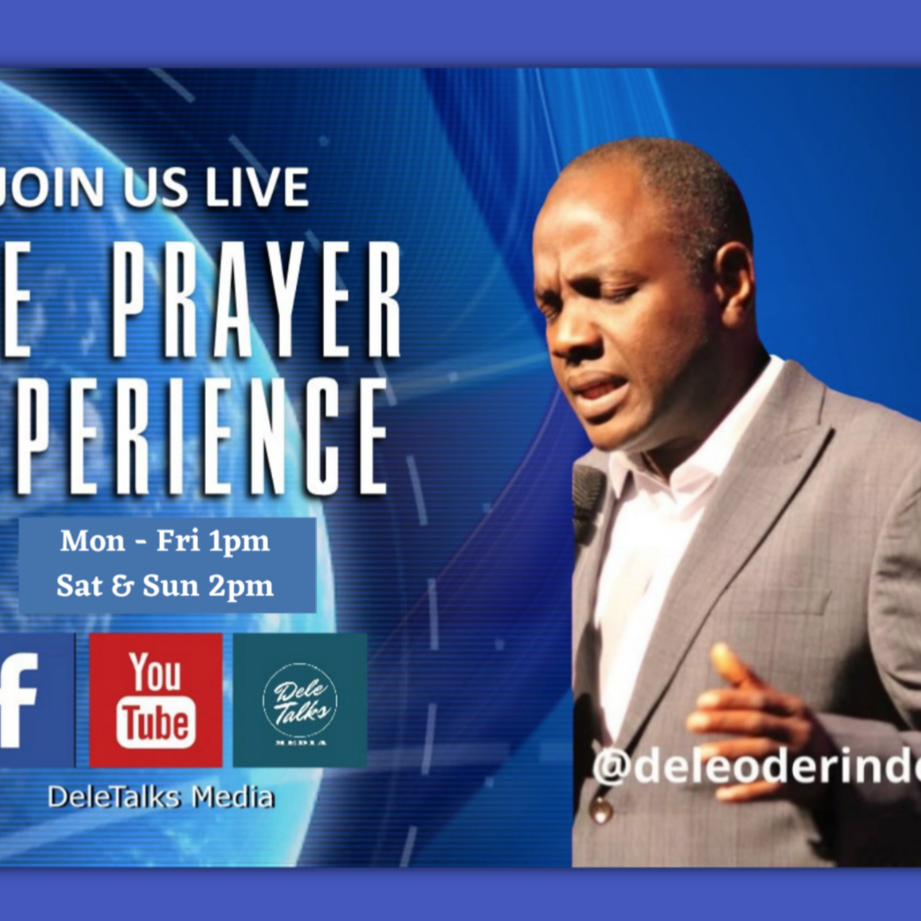 Standing in the gap | The Prayer Experience with Pastor Dele - Live 1:00pm | Mon 18th Oct 2021   episode artwork