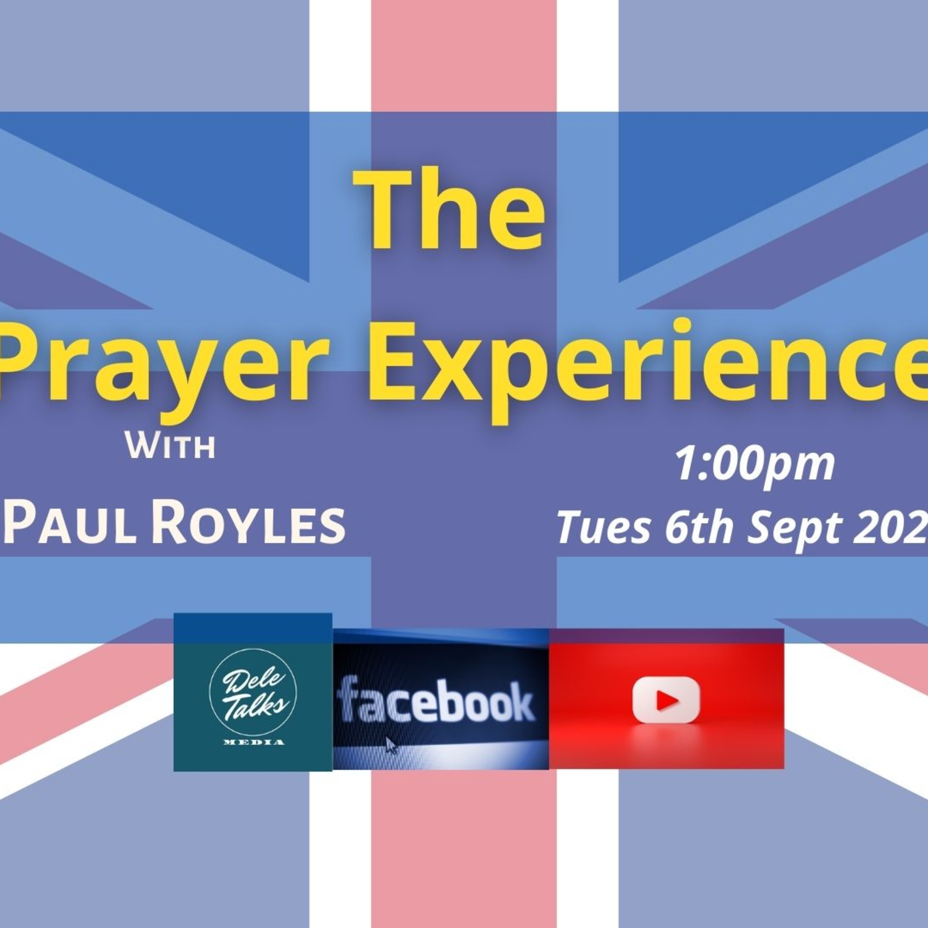 Prayers for the Nations | The Prayer Experience with Paul Royles | Tues 6th Sept 2022 episode artwork