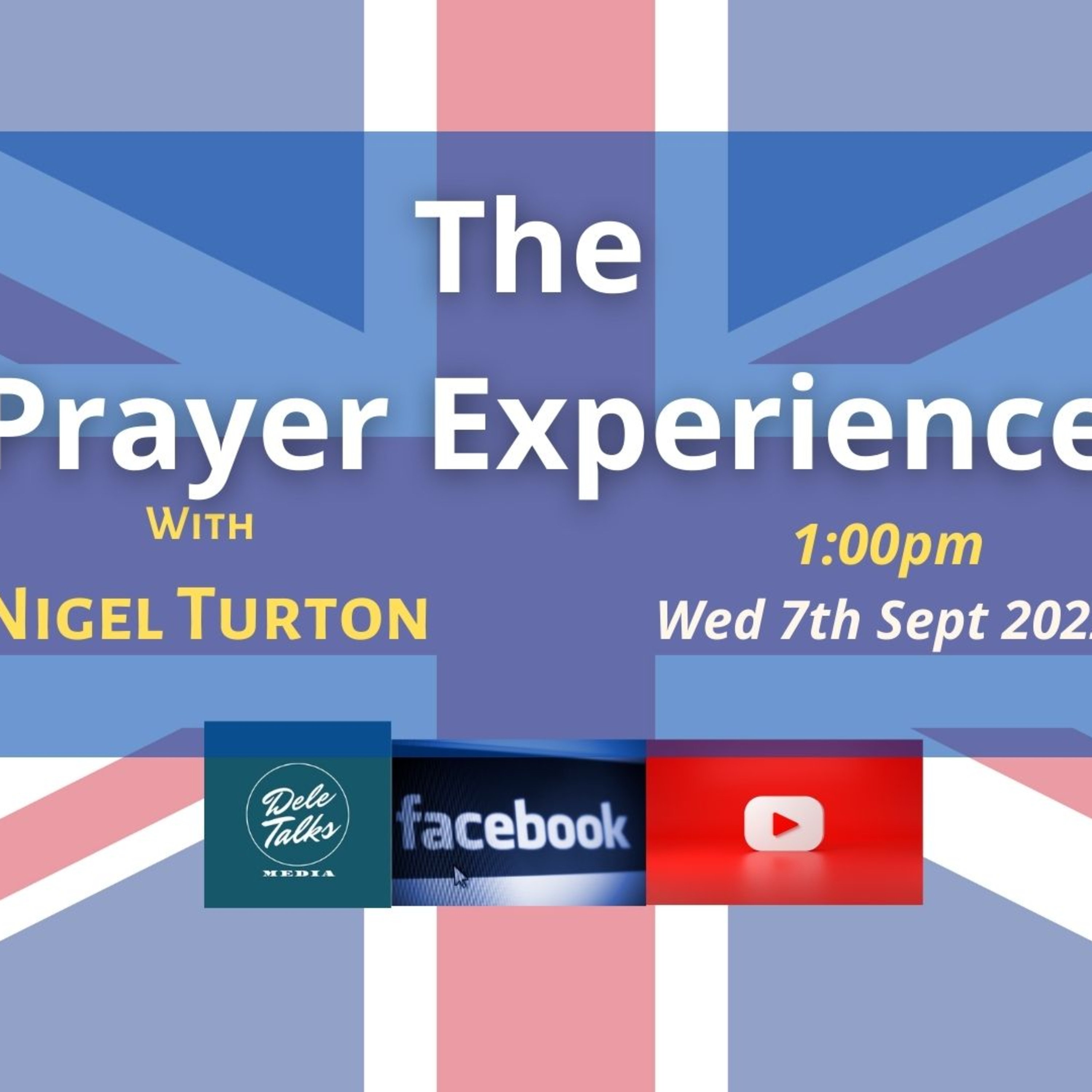 Pray without Ceasing | The Prayer Experience with Nigel Turton | Wed 7th Sept 2022 episode artwork