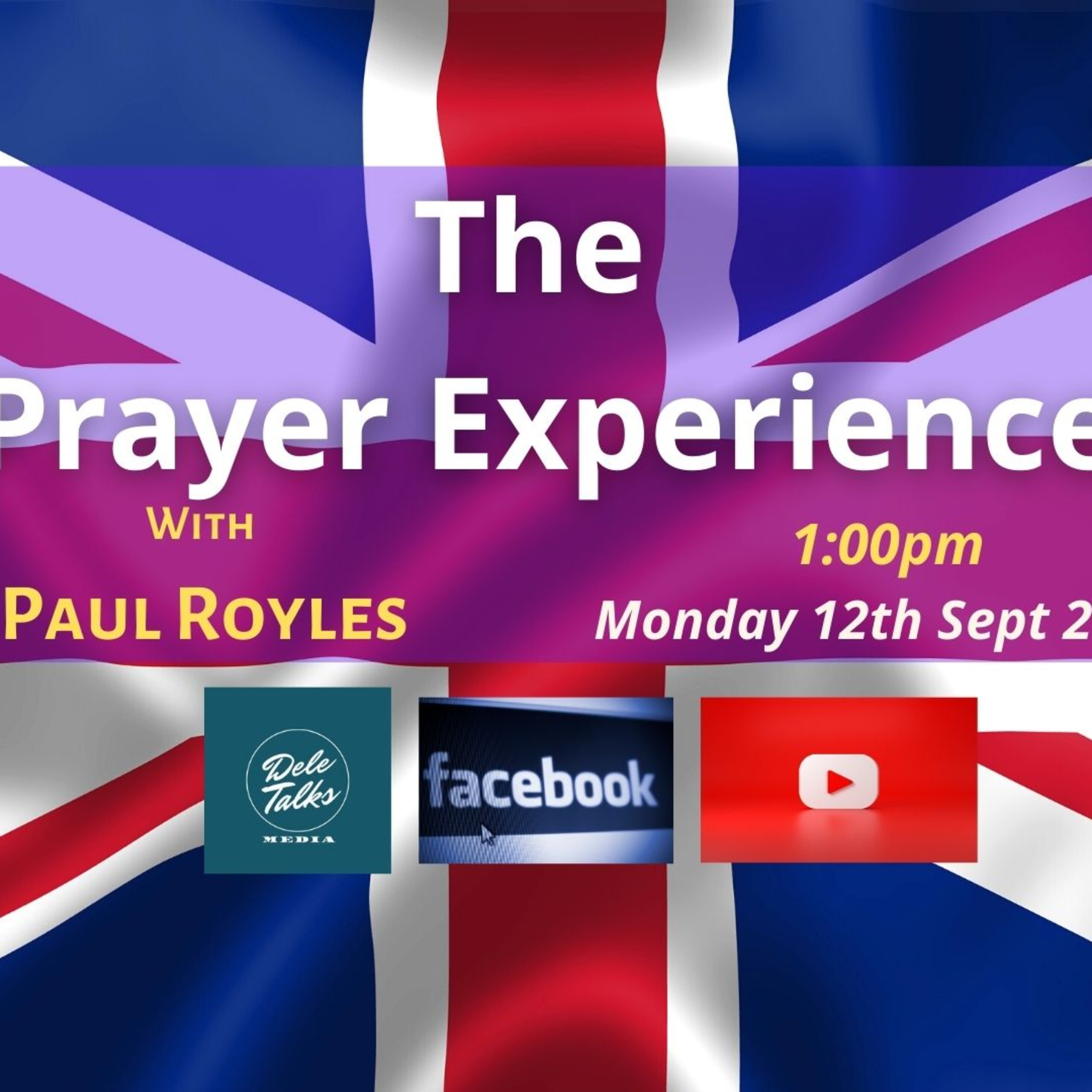 Prayers for the Nations | The Prayer Experience with Paul Royles | Mon 12th Sept 2022 episode artwork