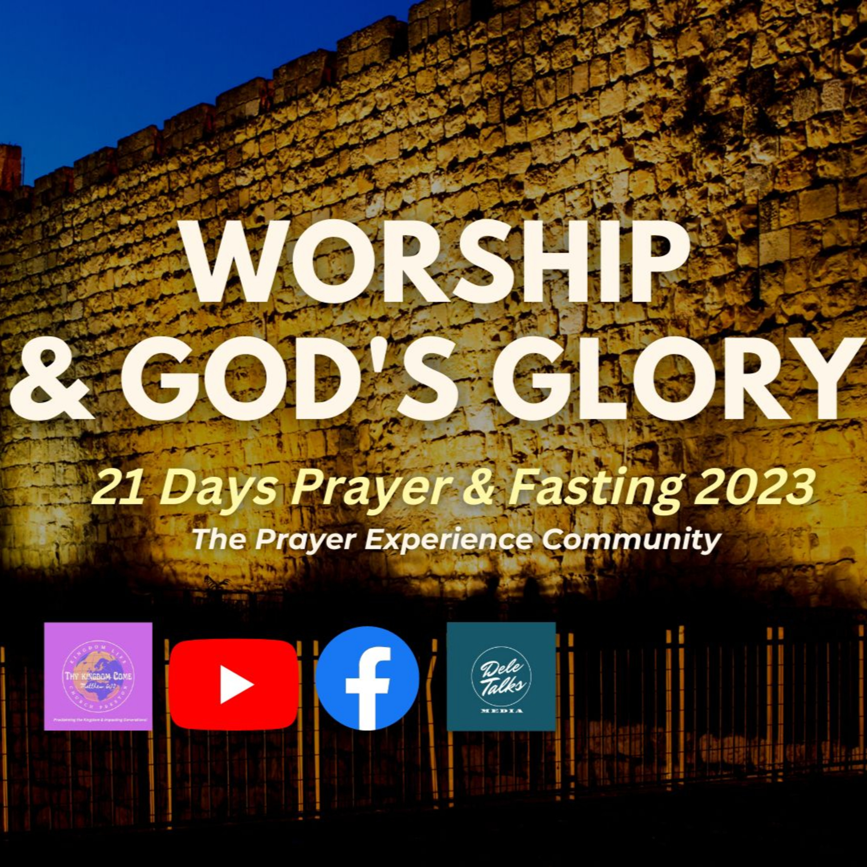 VIDEO: Prayer & Fasting | Worship & God's Glory - Pastor Dumebi | Tues 17th Jan 2023 episode artwork