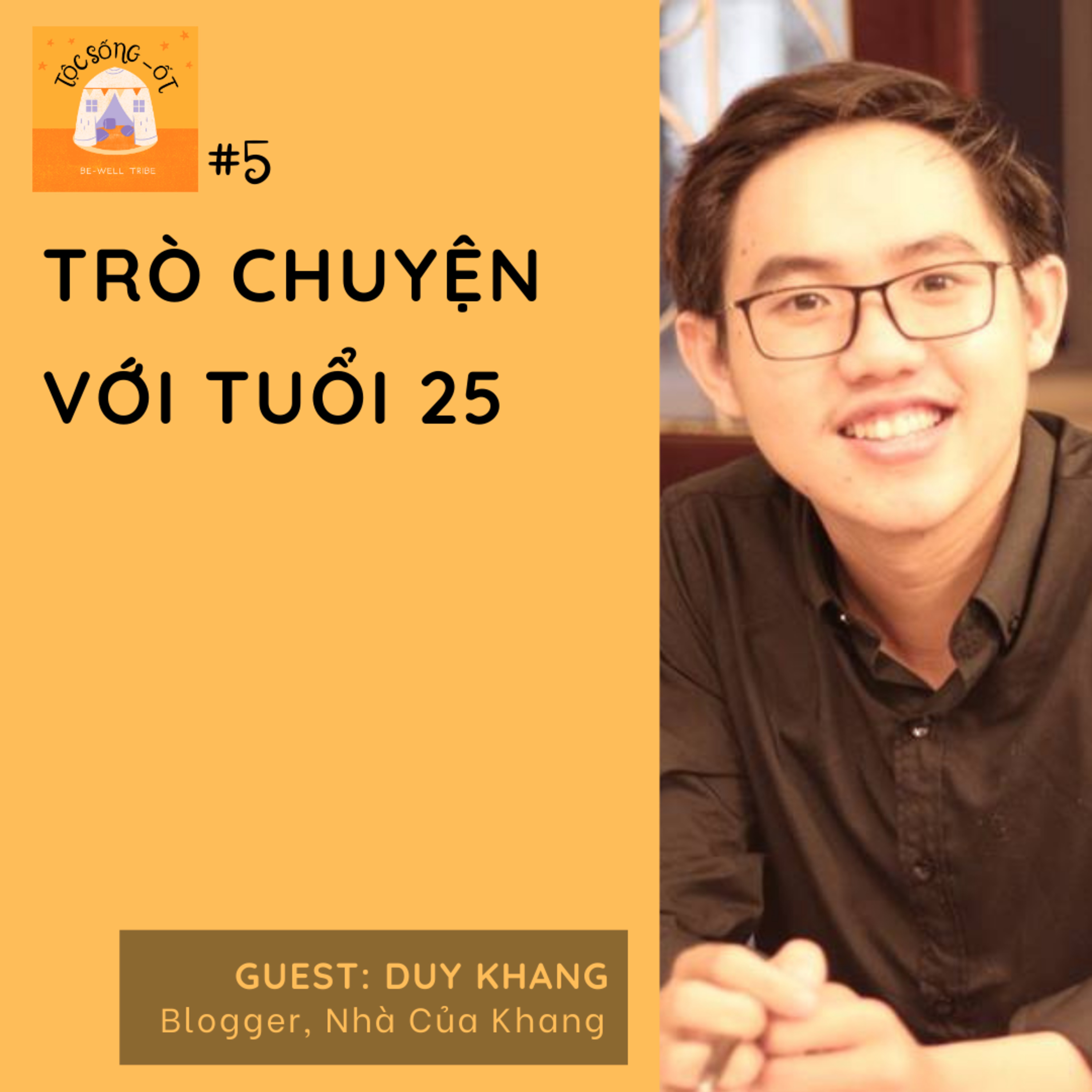 Be Well Tribe - Tộc Sống Ốt