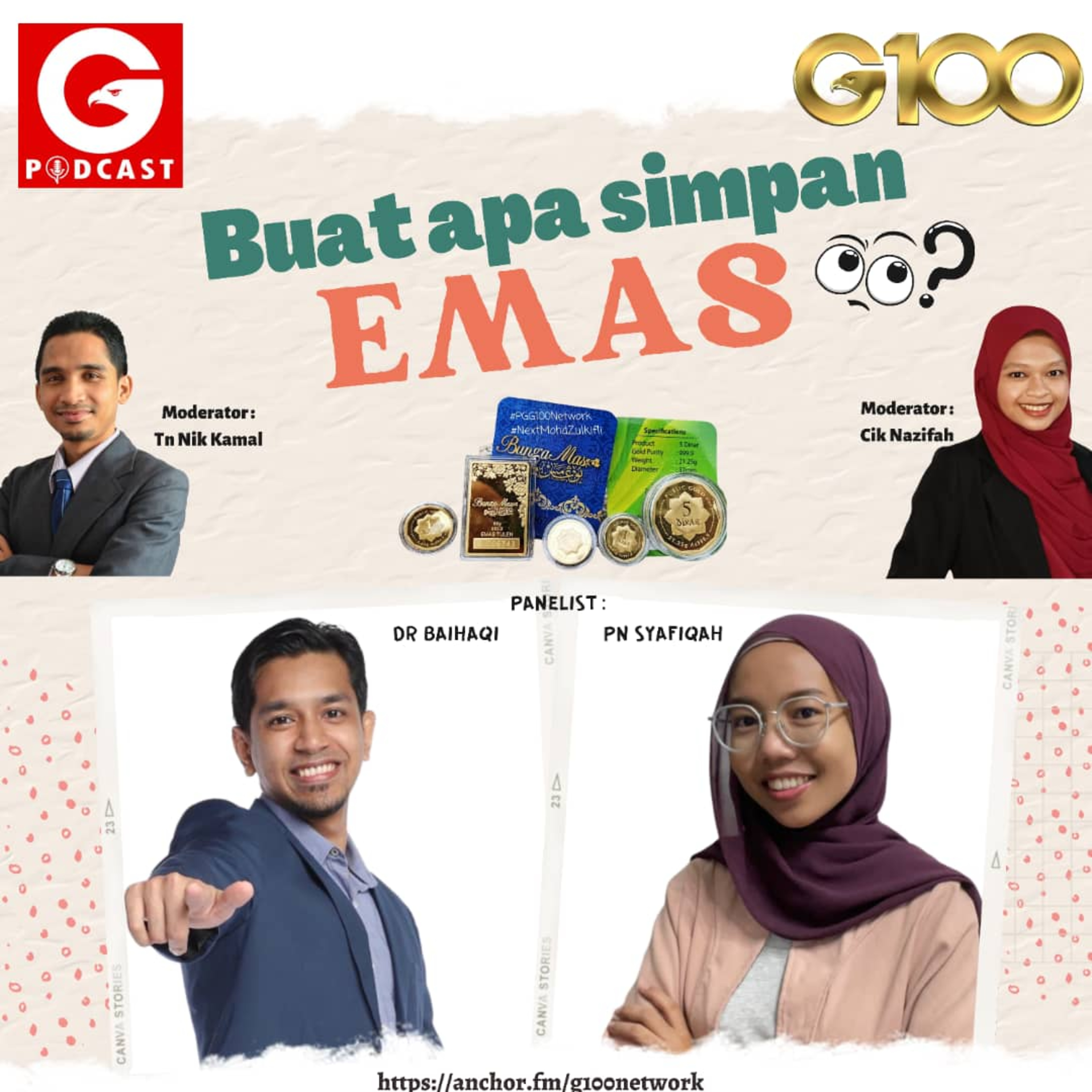 Episod 056 "Buat Apa Simpan Emas?" Bersama Dr Baihaqi Mohamad dan Pn Nurul Syafiqah Roslan episode artwork