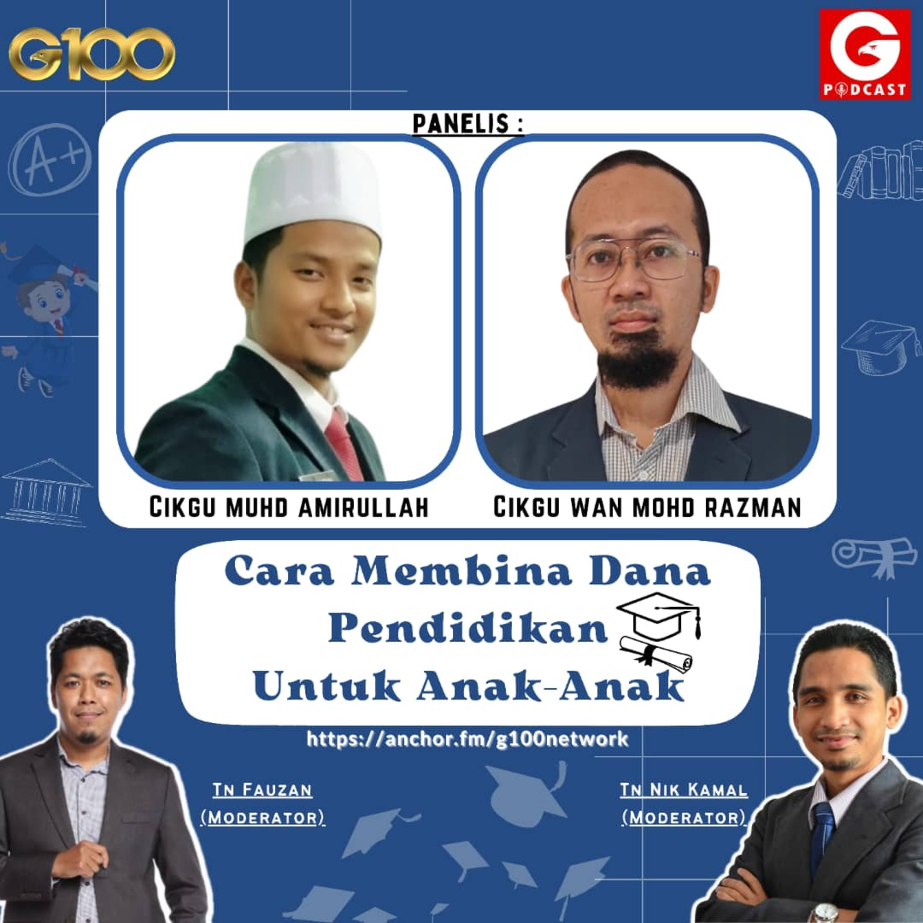 Episod 060 "Cara Membina Dana Pendidikan Untuk Anak Anak” Bersama Tuan Mohd Amirullah dan Tuan Wan Mohd Razman episode artwork