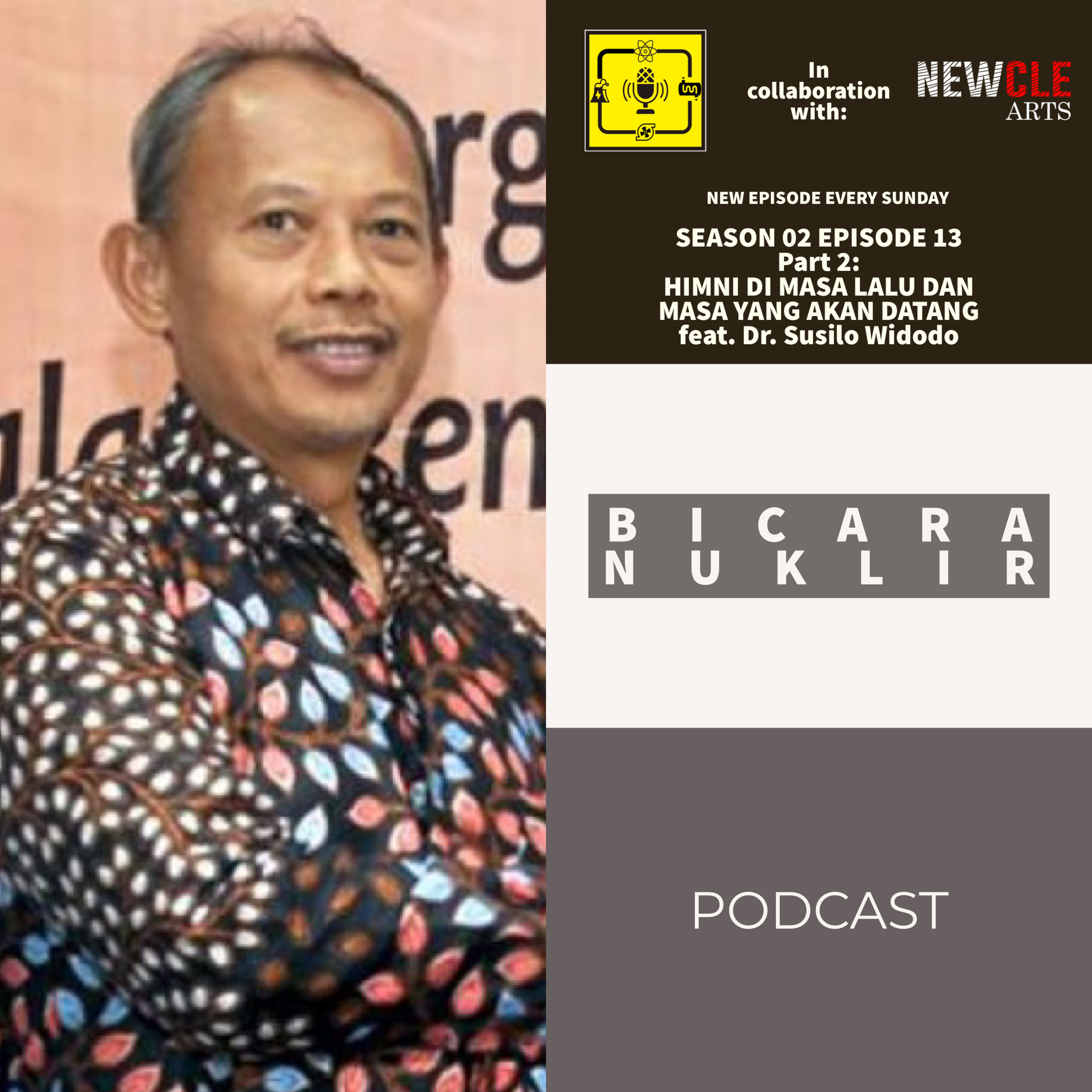 Bicara Nuklir Podcast