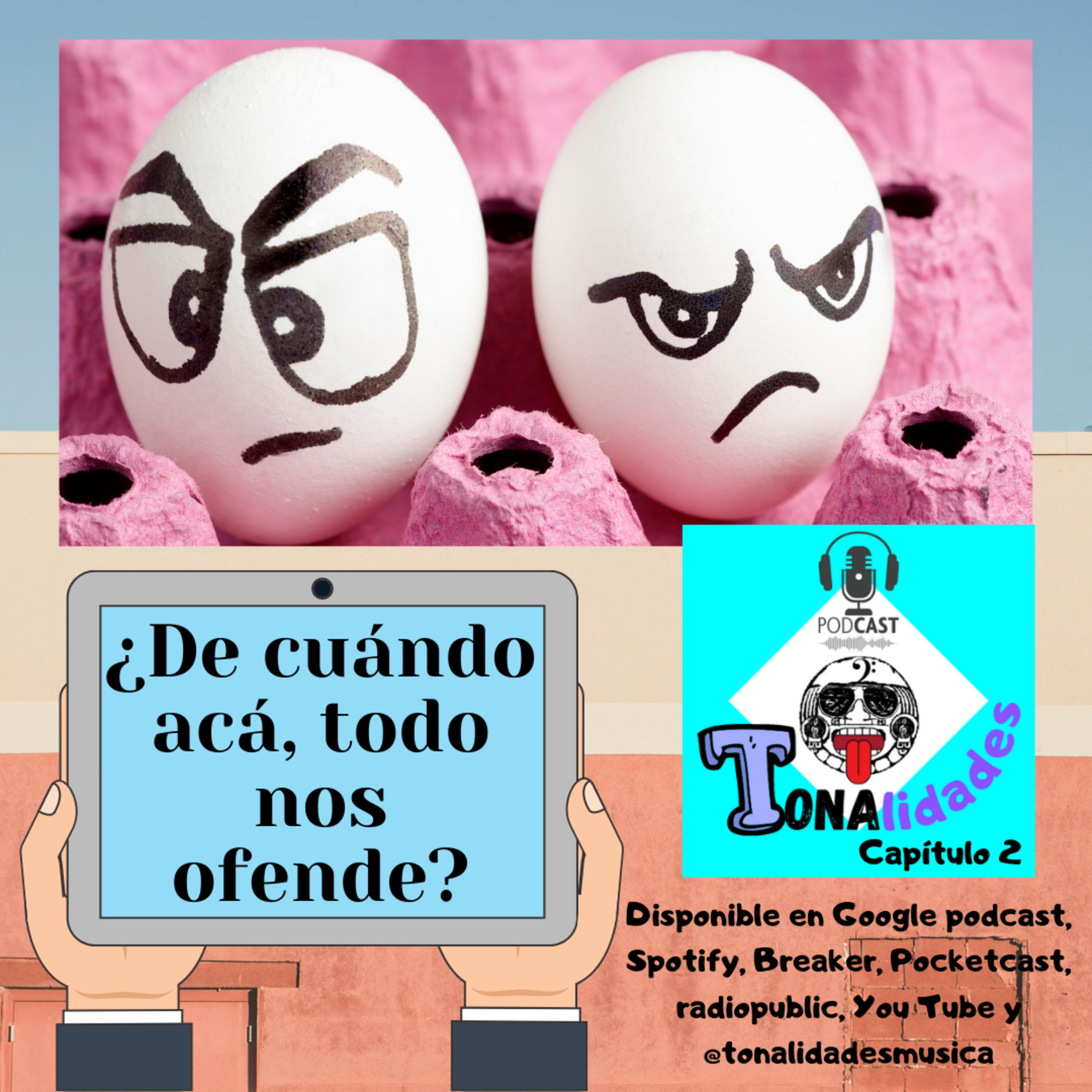 ¿De cuándo acá, todo nos ofende? episode artwork