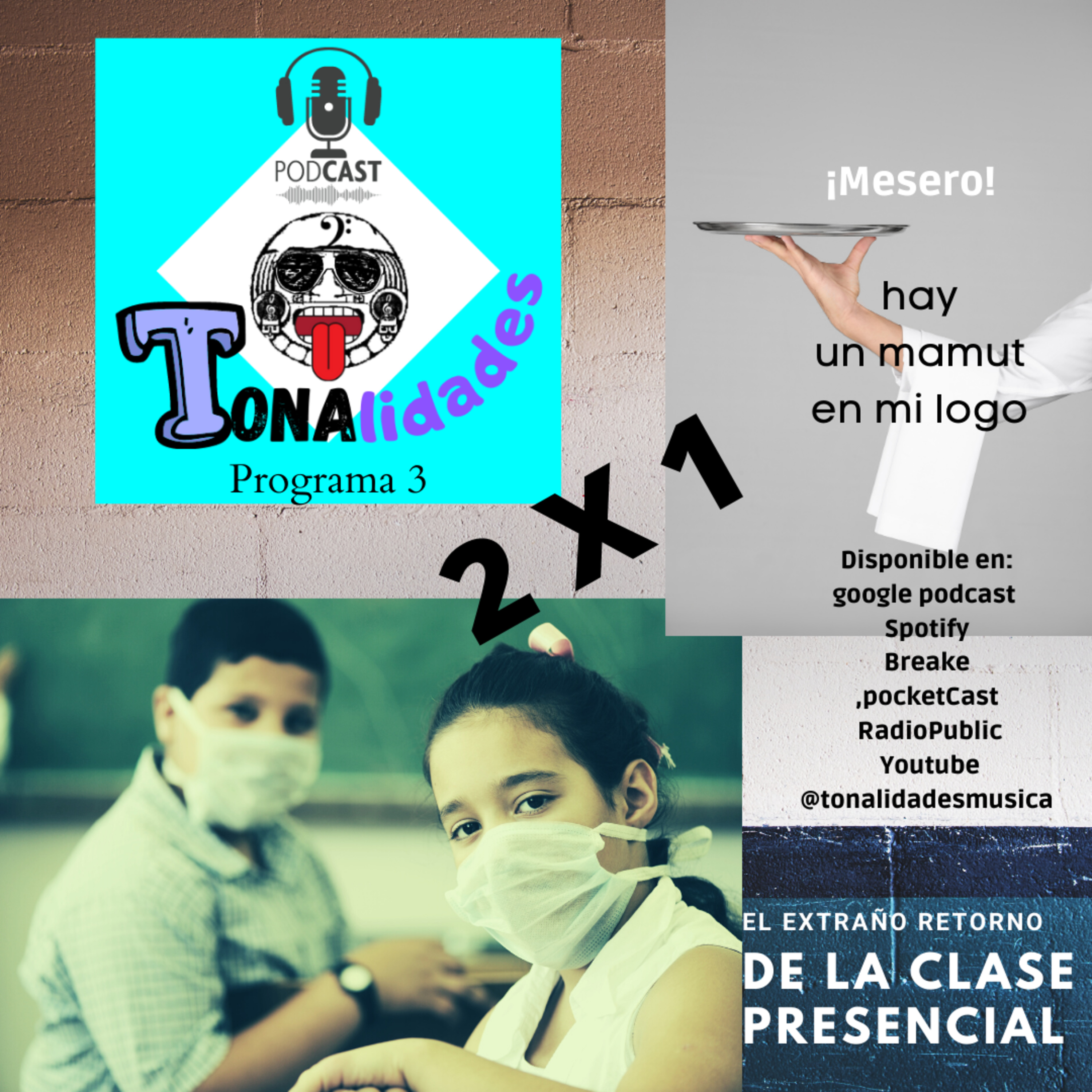 2 X 1 ¡Mesero! hay un mamut en mi logo y El extraño retorno de la clase presencial episode artwork
