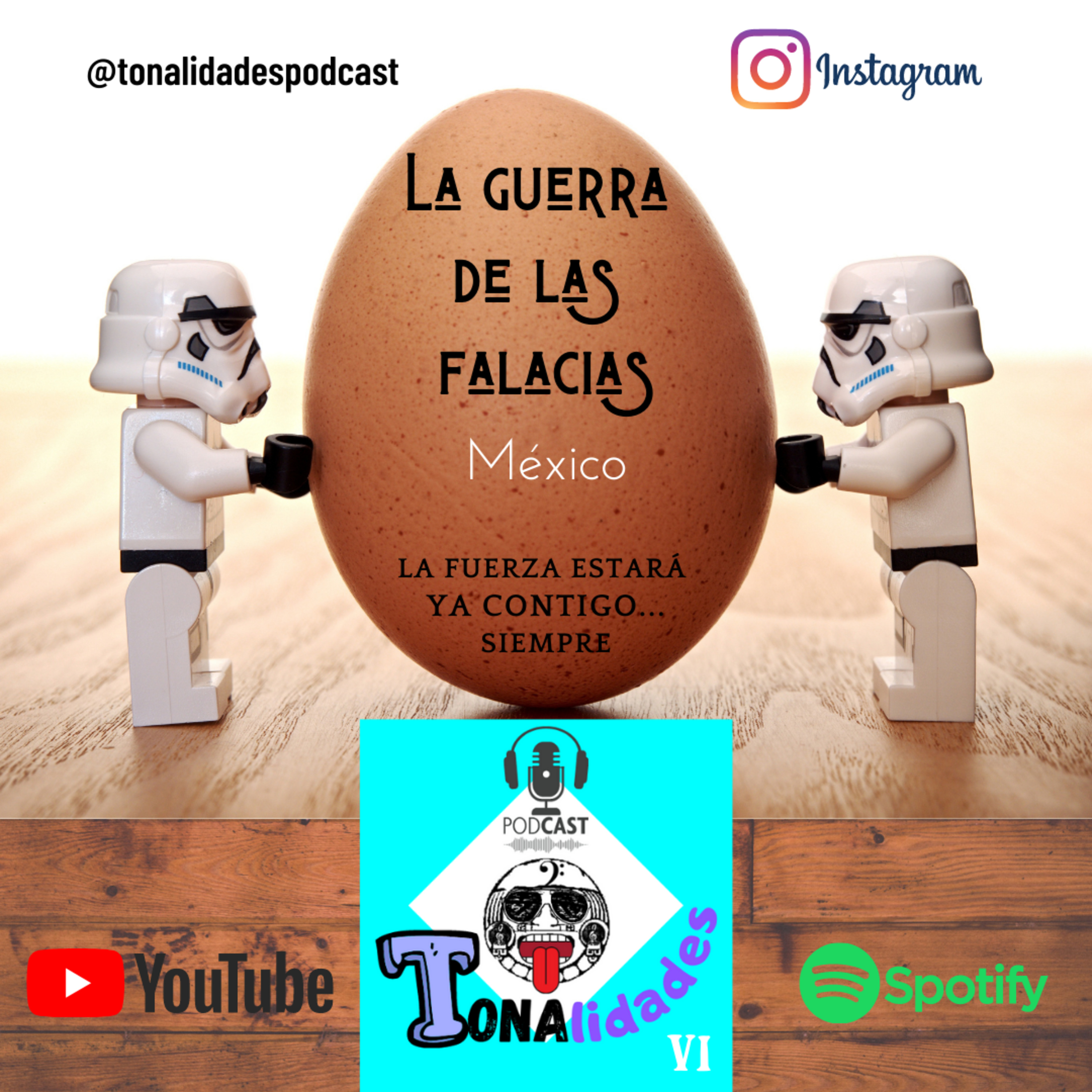 La guerra de las falacias, México la fuerza estará ya contigo… siempre episode artwork