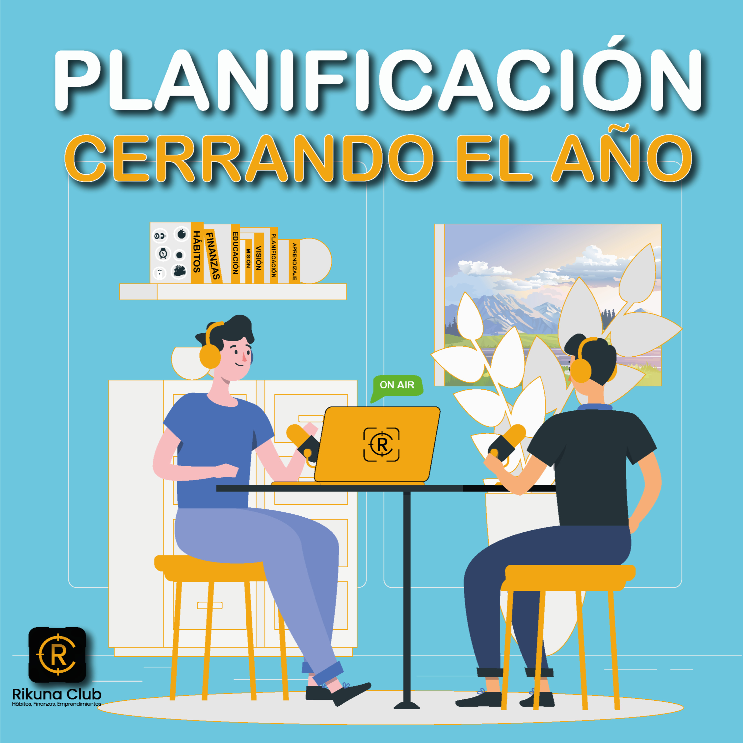 Rikuna club. Hábitos finanzas y emprendimientos