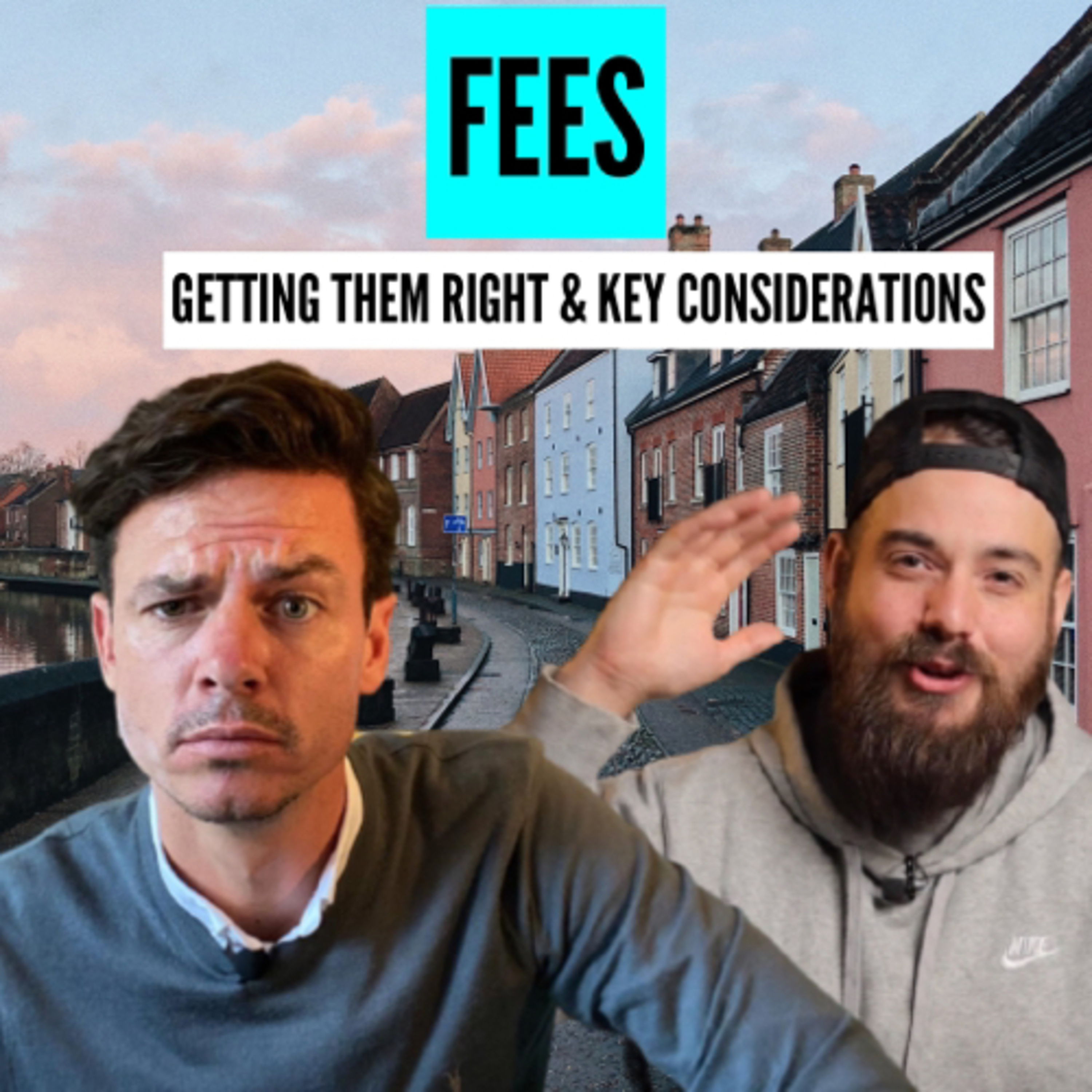 Fees: Getting them right, the mistakes agents make & knowing your worth