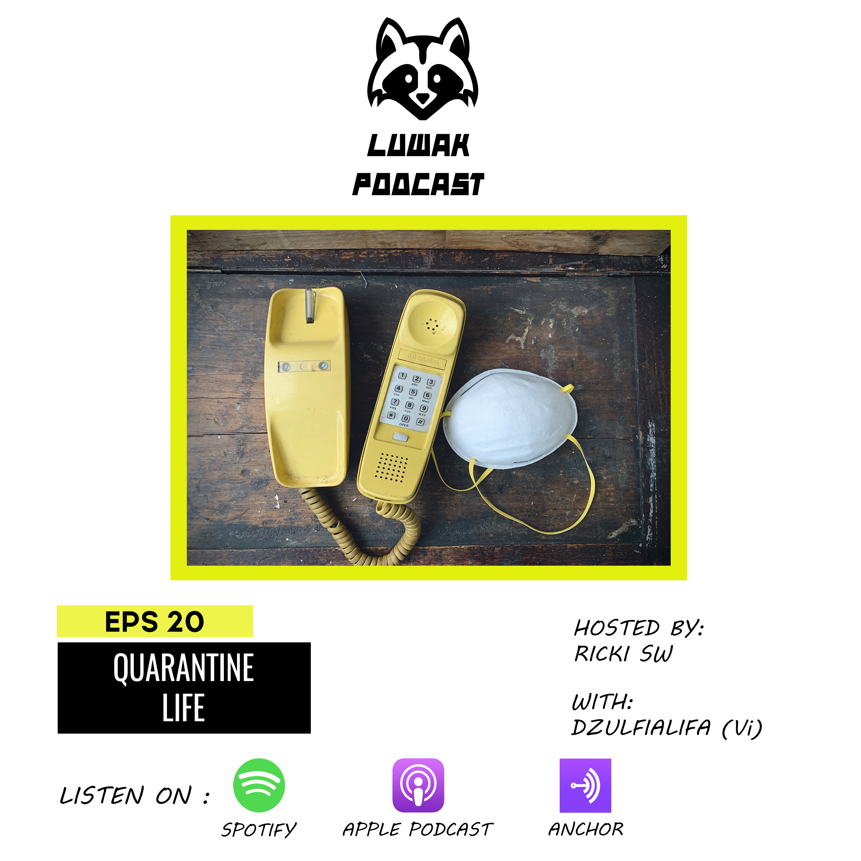 Luwak Podcast