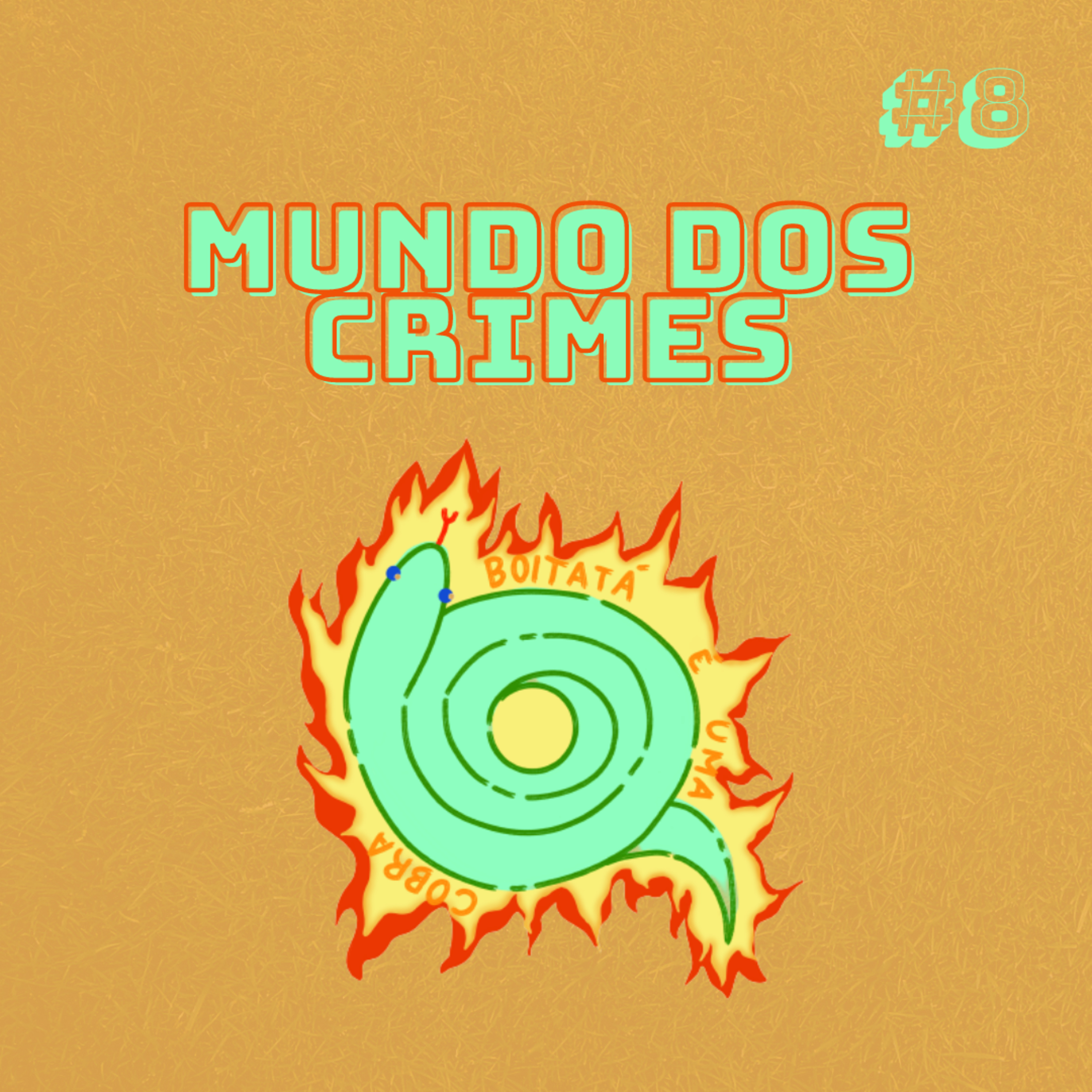 Boitatá é uma cobra
