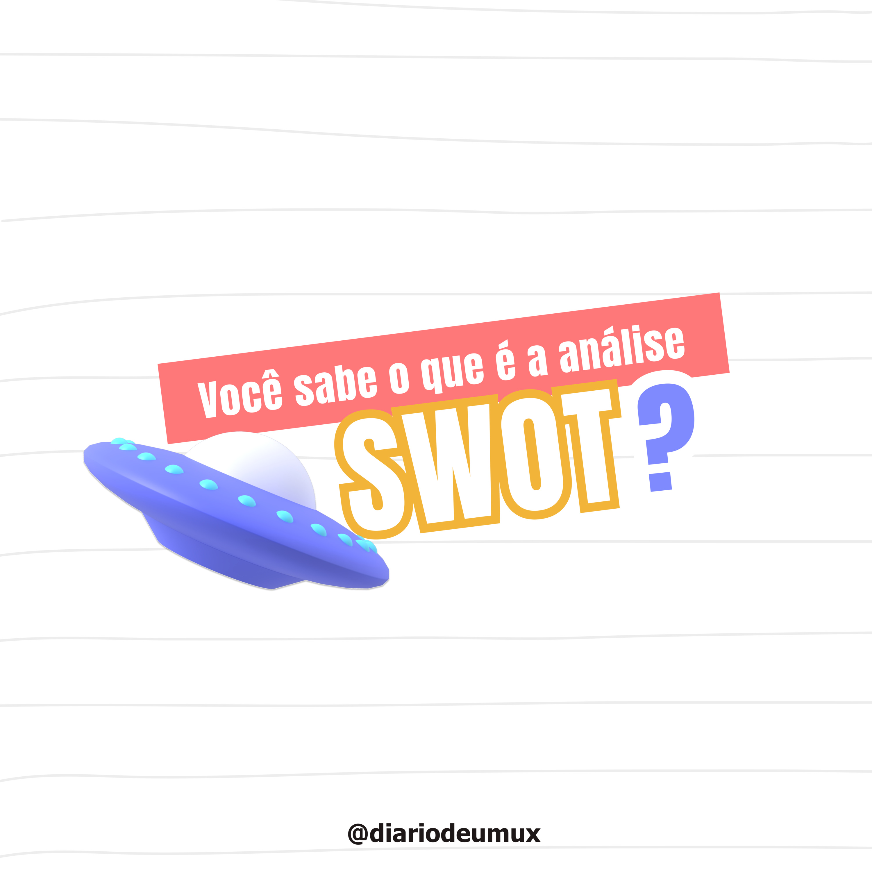 12 - Você sabe o que é a análise SWOT? episode artwork