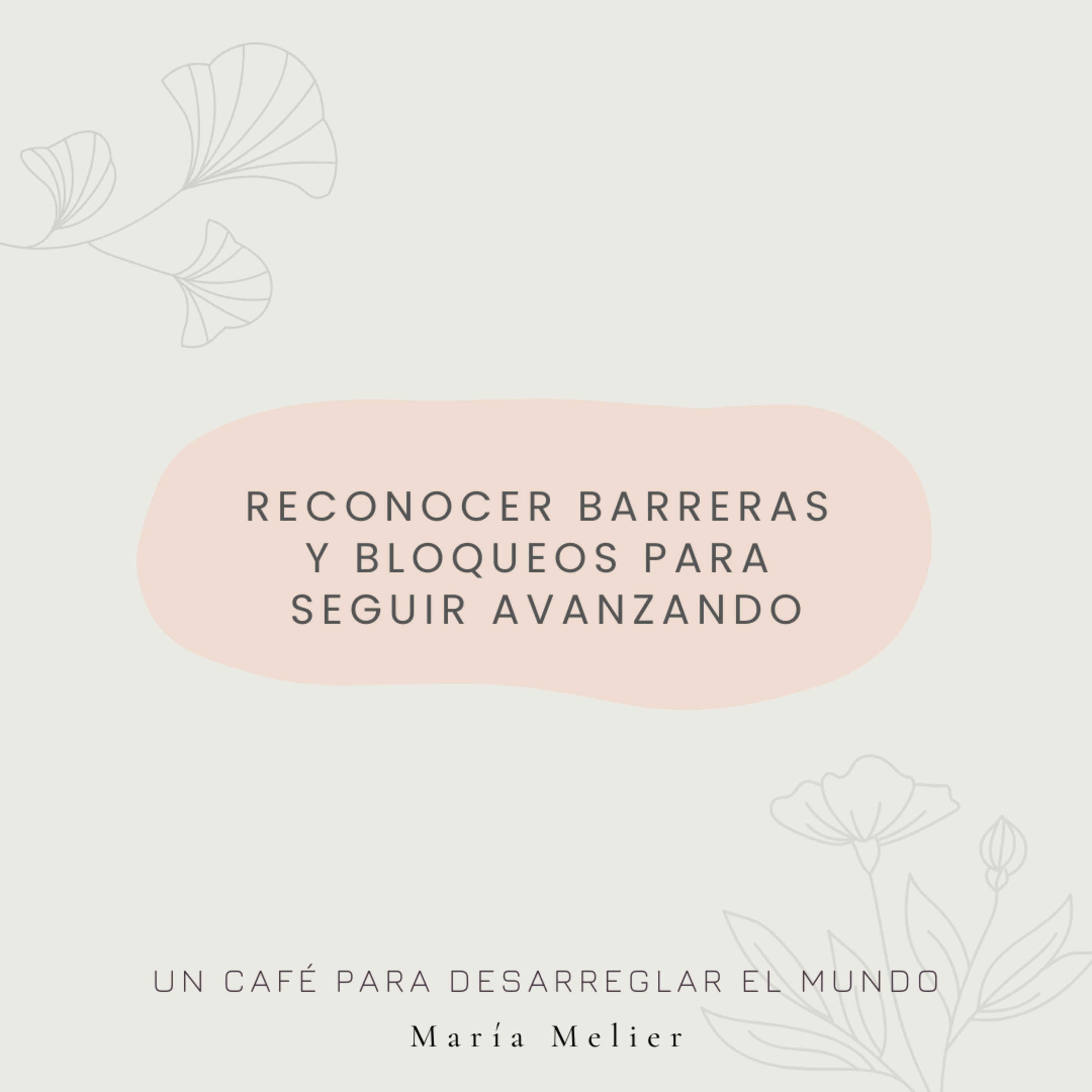 Un Café Para Desarreglar El Mundo