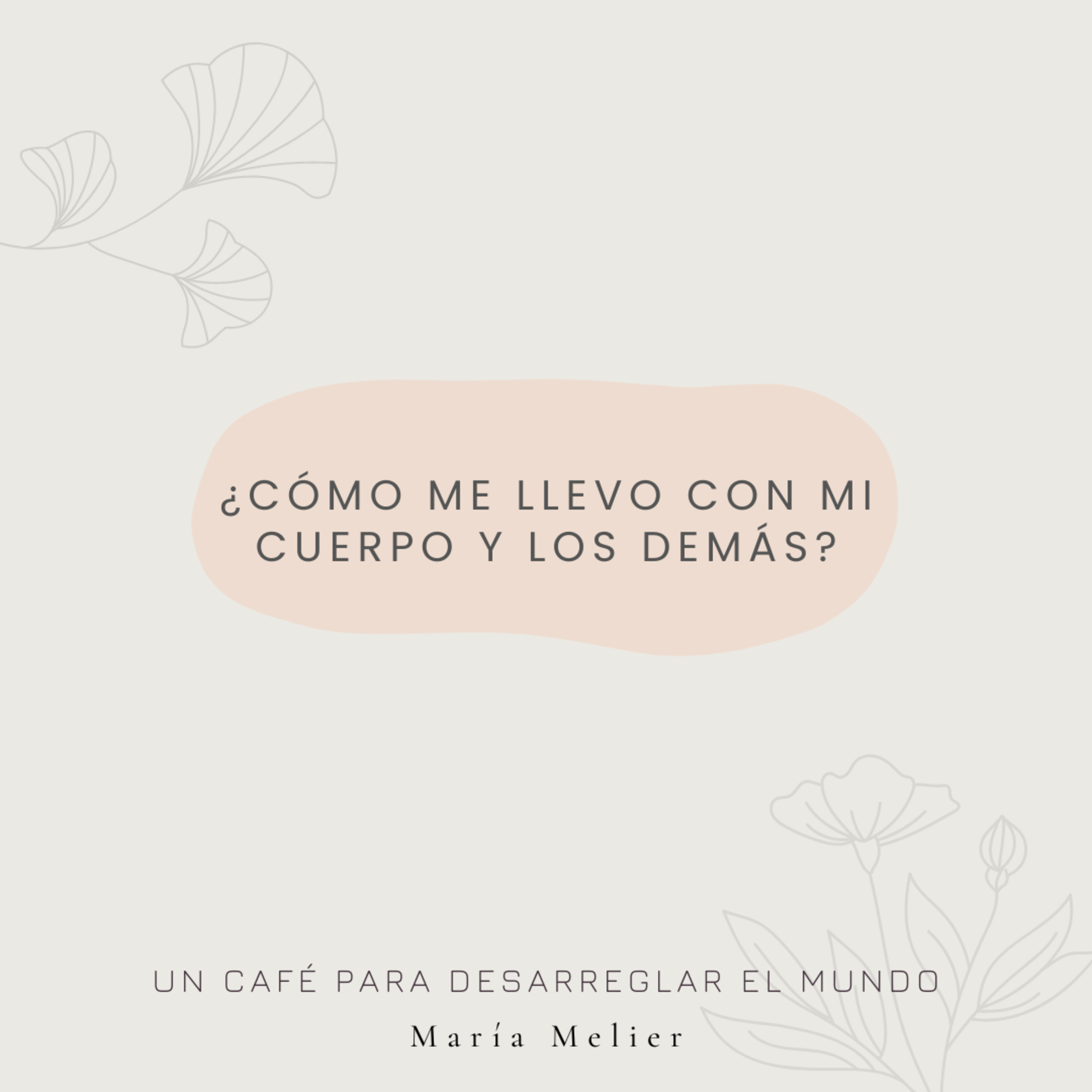 Un Café Para Desarreglar El Mundo