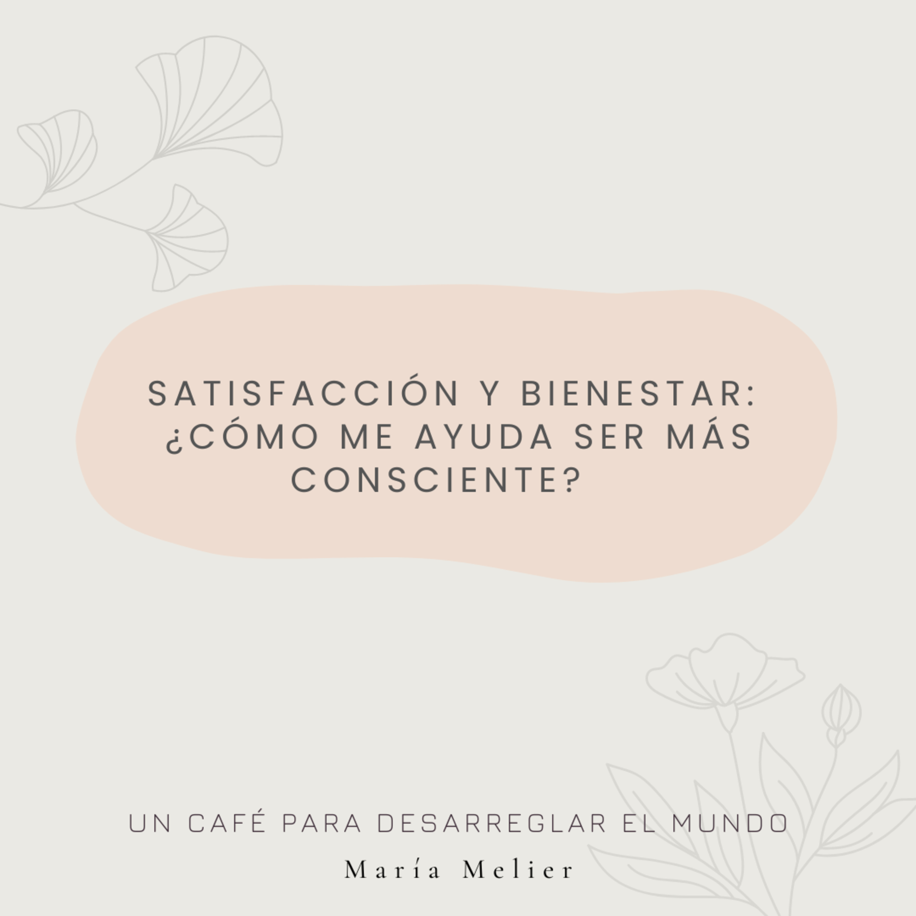 Un Café Para Desarreglar El Mundo