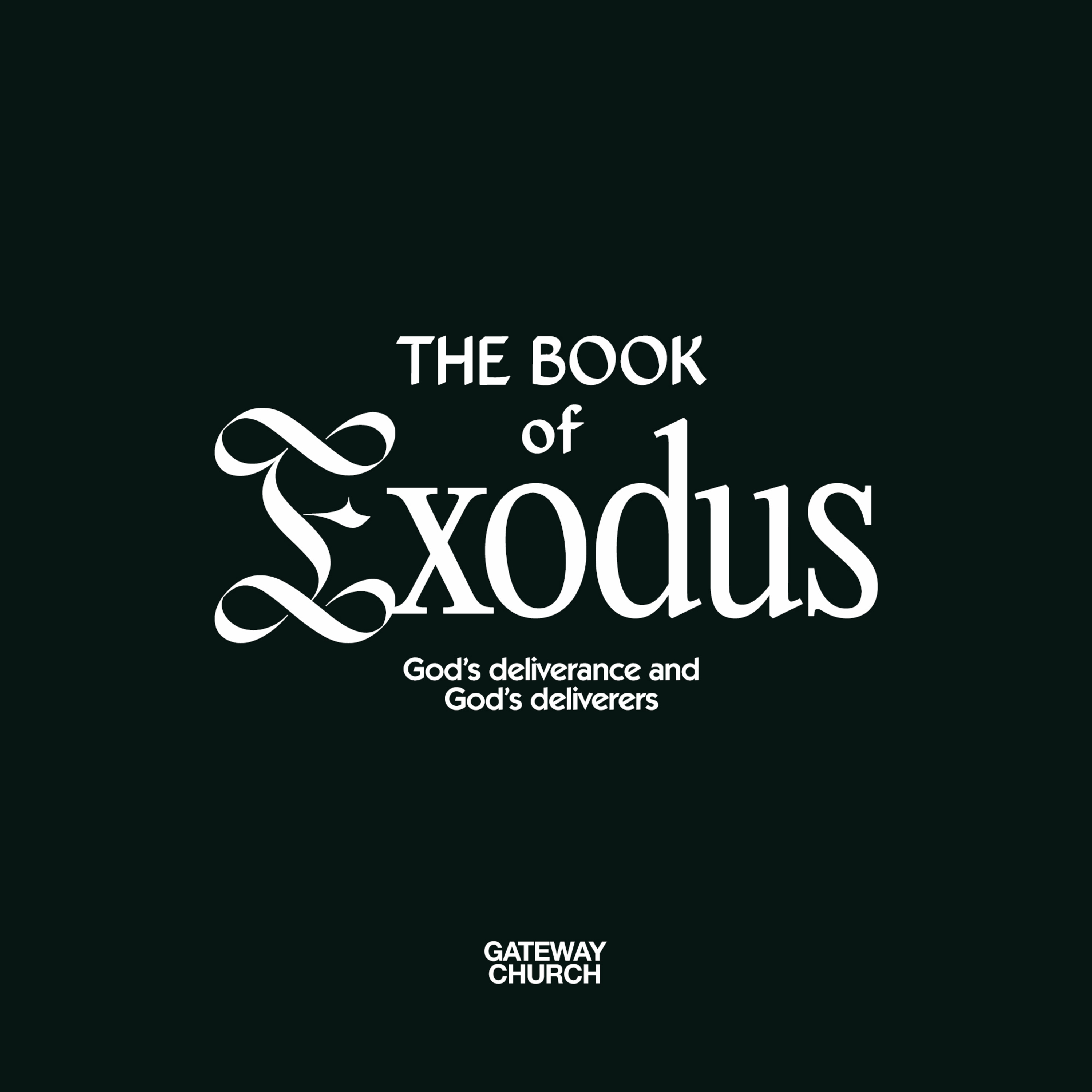The Book Of Exodus (Part 2)