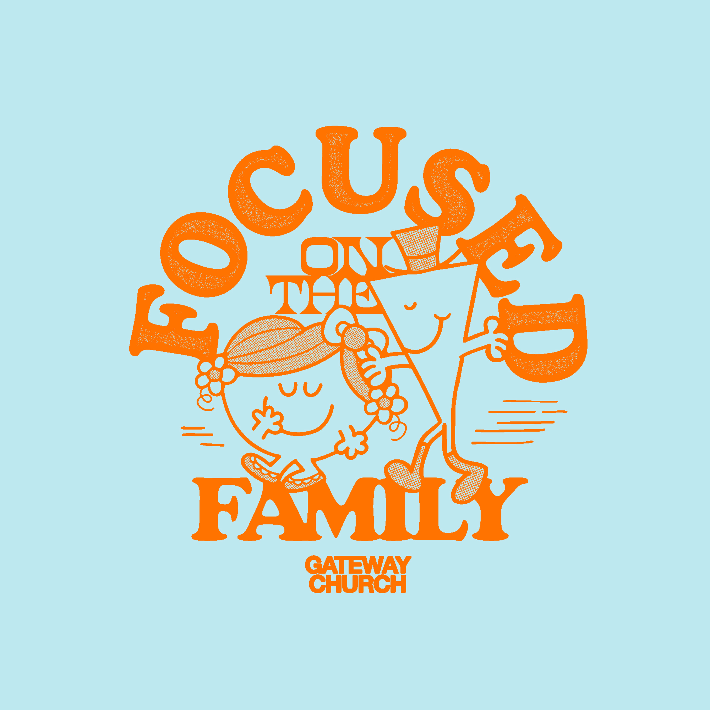 Focused On The Family (Part 1)