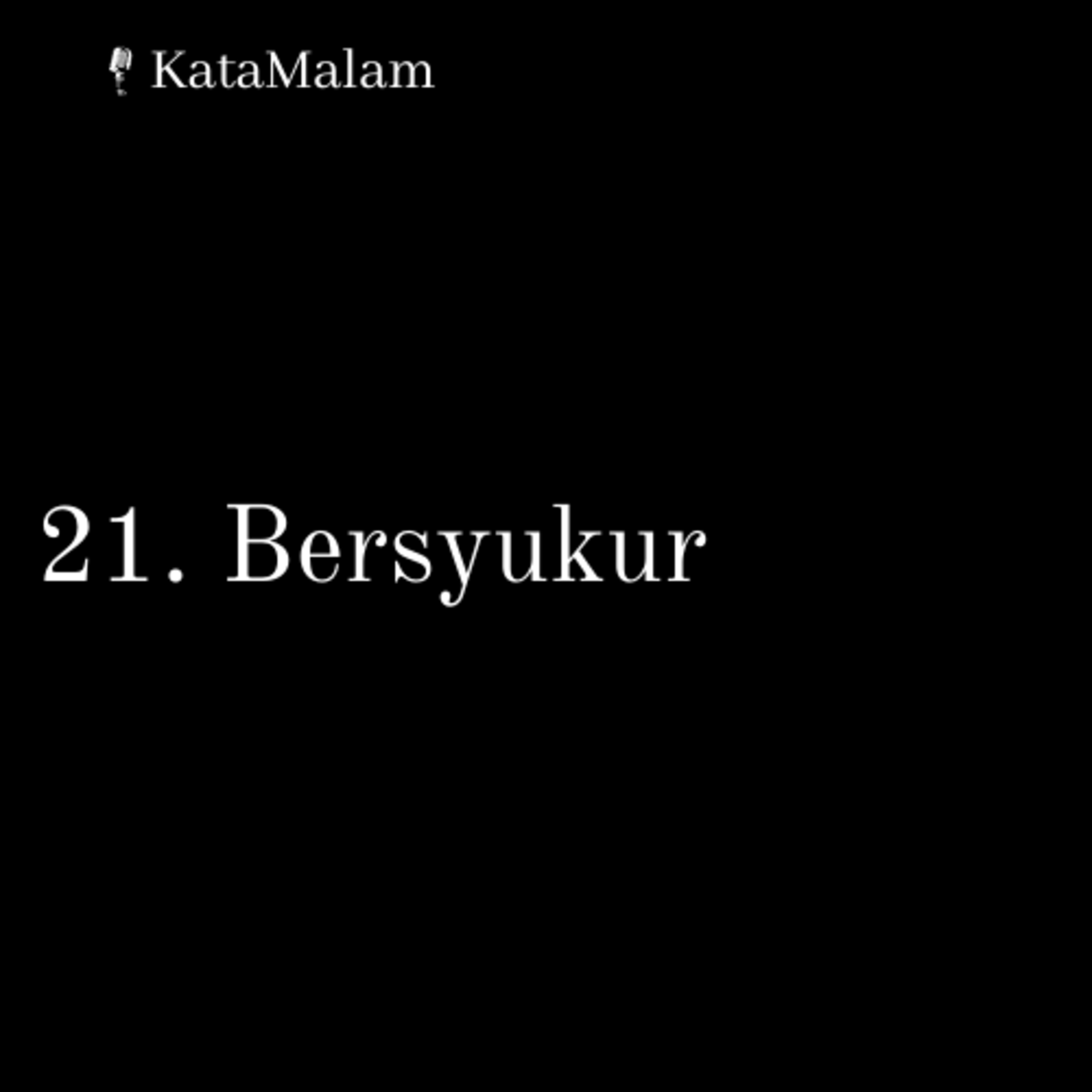 Podcast Kata Malam