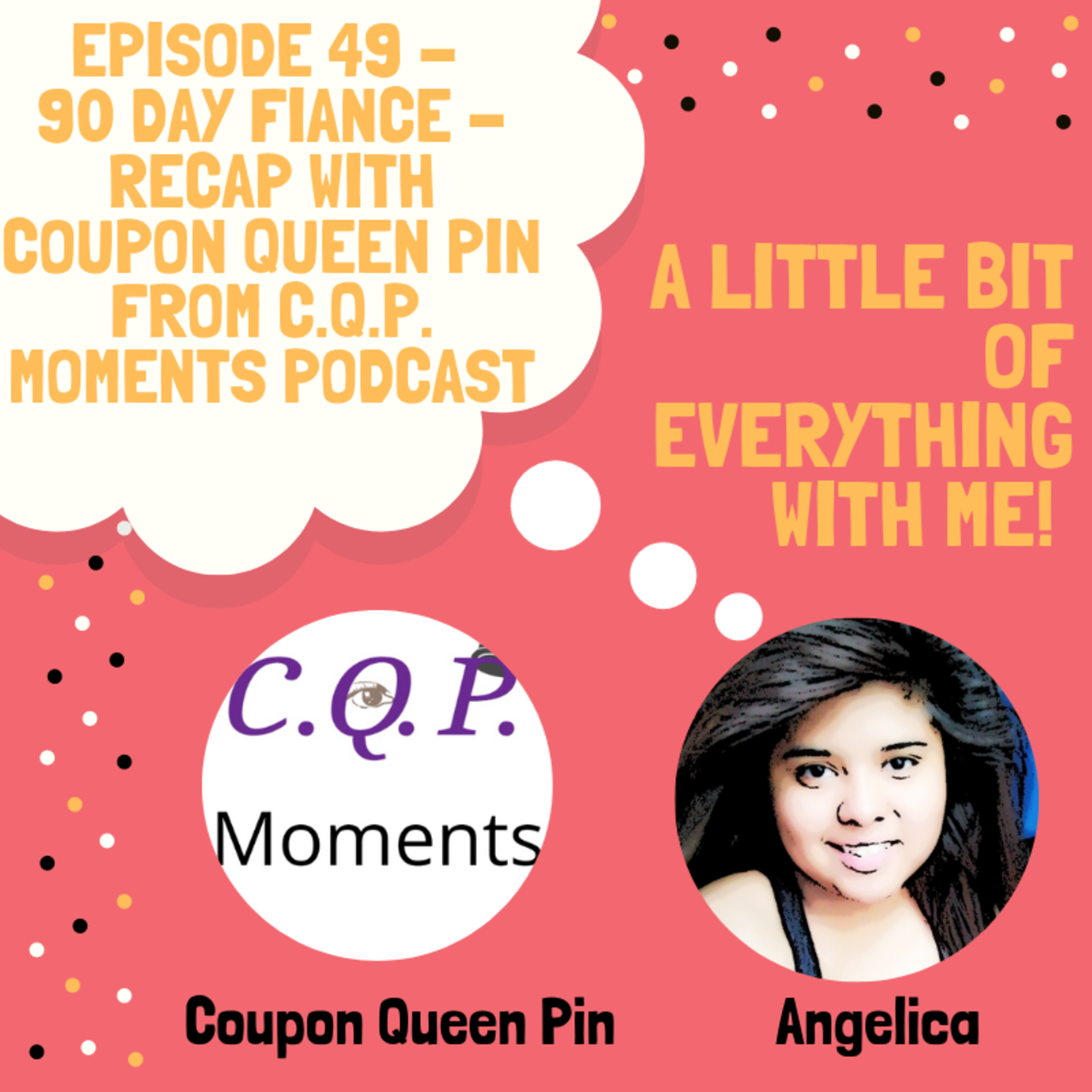 90 Day Fiance - Recap - Coupon Queen Pin - "It's My Baby Shower"