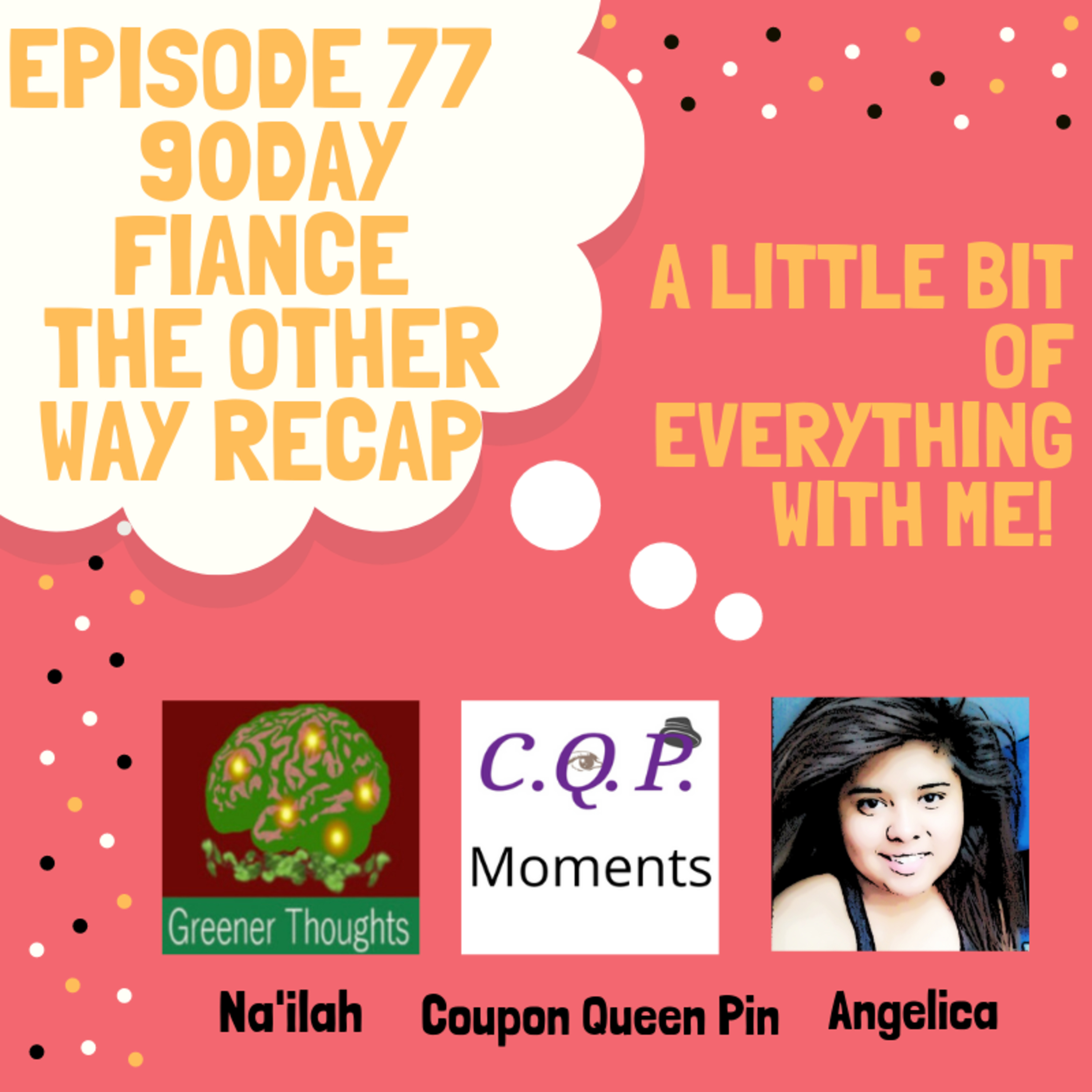 90 Day Fiancé - The Other Way Recap - "Build Trust"